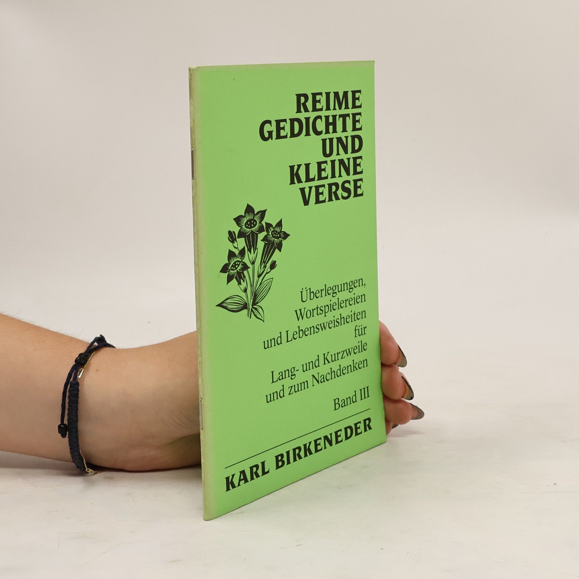 Karl Birkeneder Reime Gedichte und kleine Verse. Band III