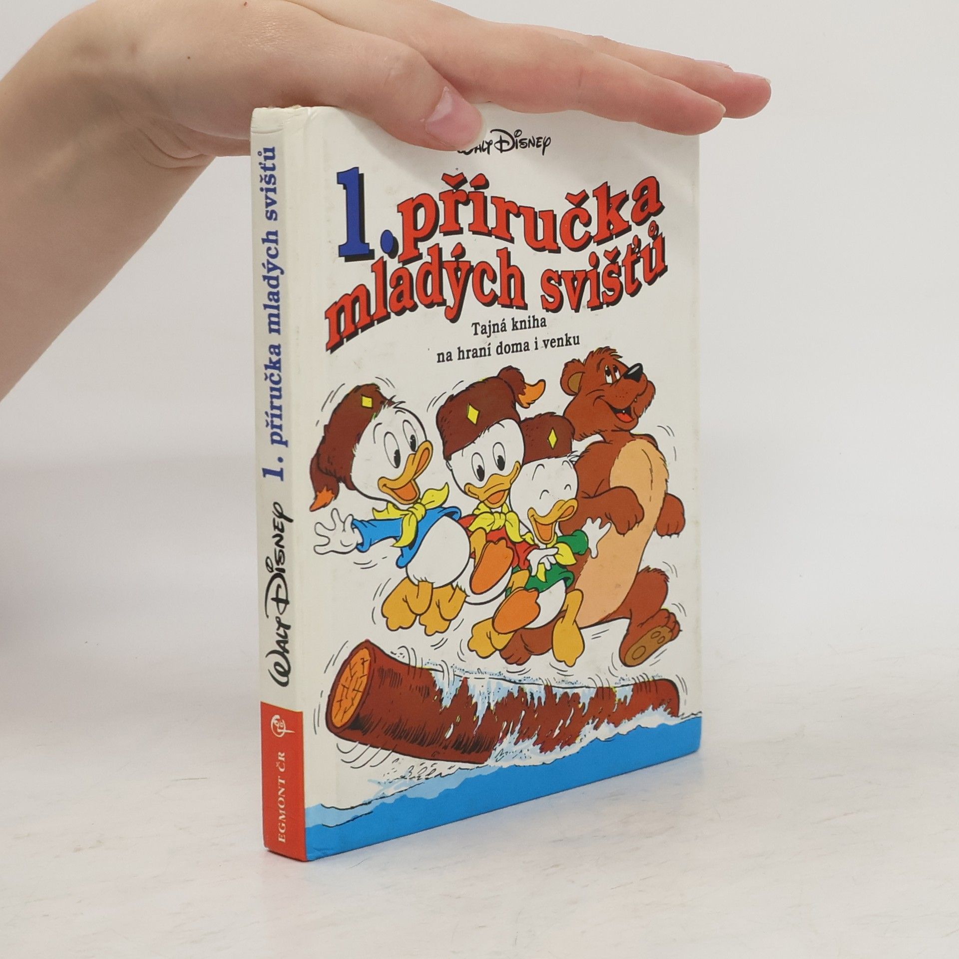 Walt Disney 1. příručka mladých svišťů. Tajná kniha na hraní doma i venku