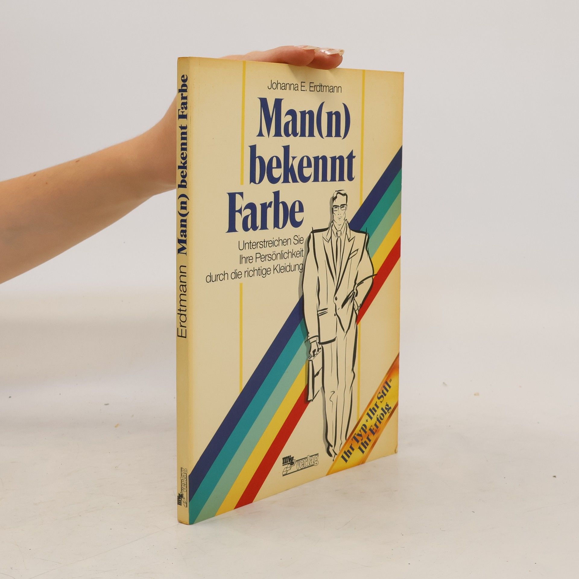 Johanna E. Erdtmann Man(n) bekennt Farbe