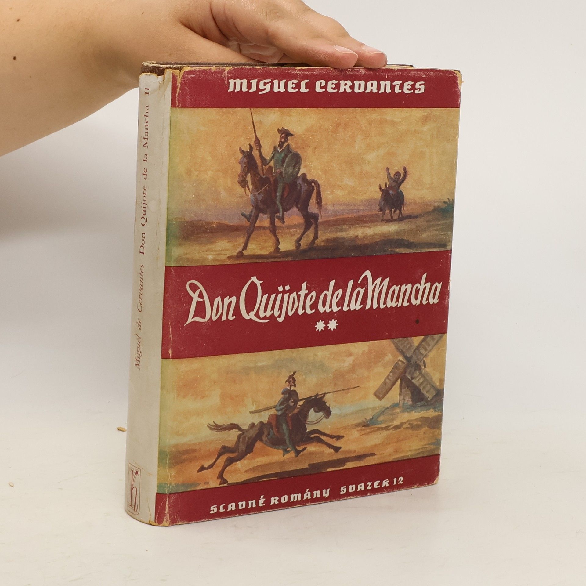 Miguel de Cervantes Saavedra Důmyslný rytíř Don Quijote de la Mancha 2
