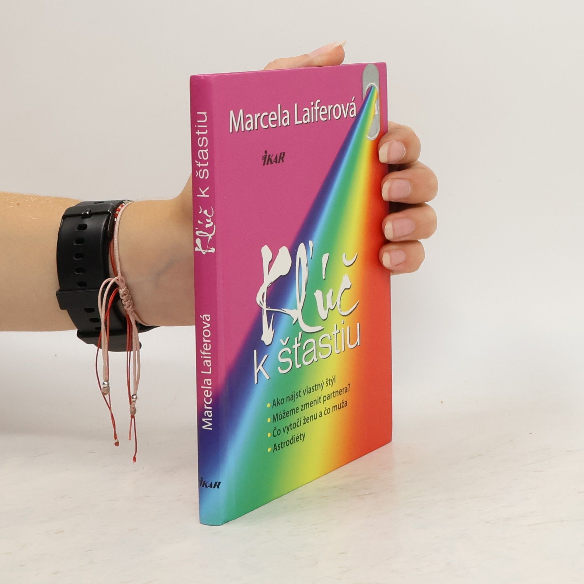 Marcela Laiferová Kľúč k šťastiu