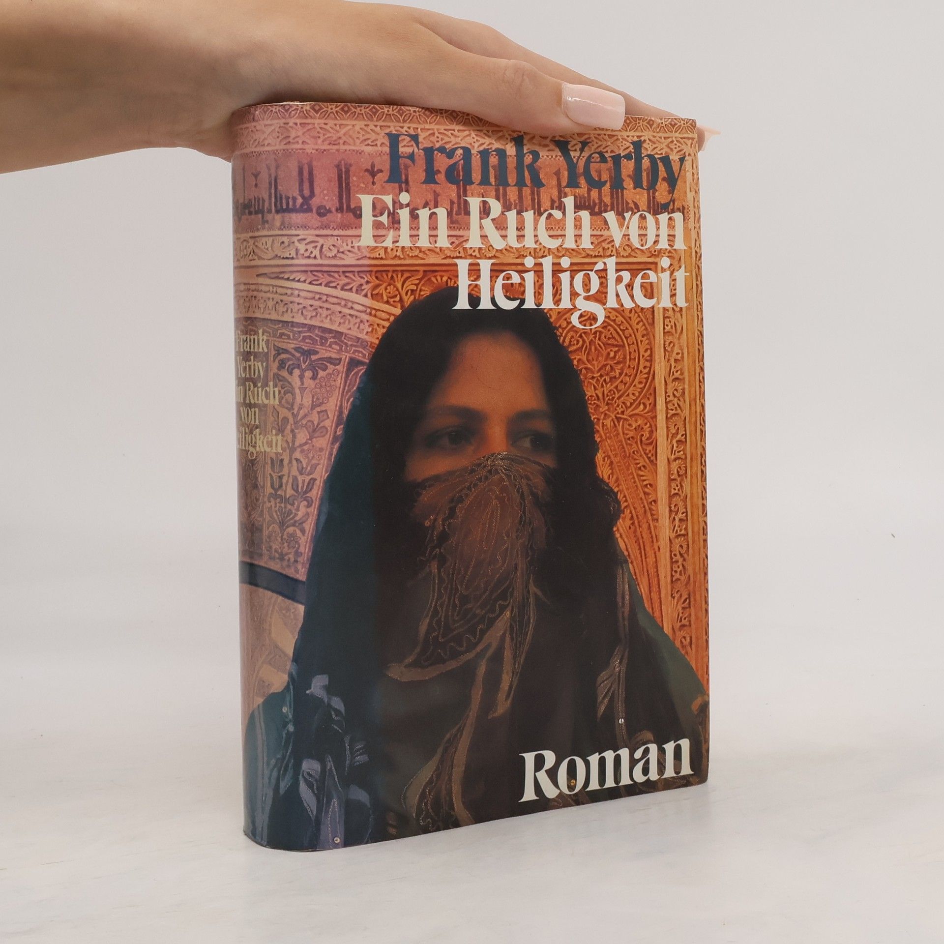Frank Yerby Ein Ruch von Heiligkeit