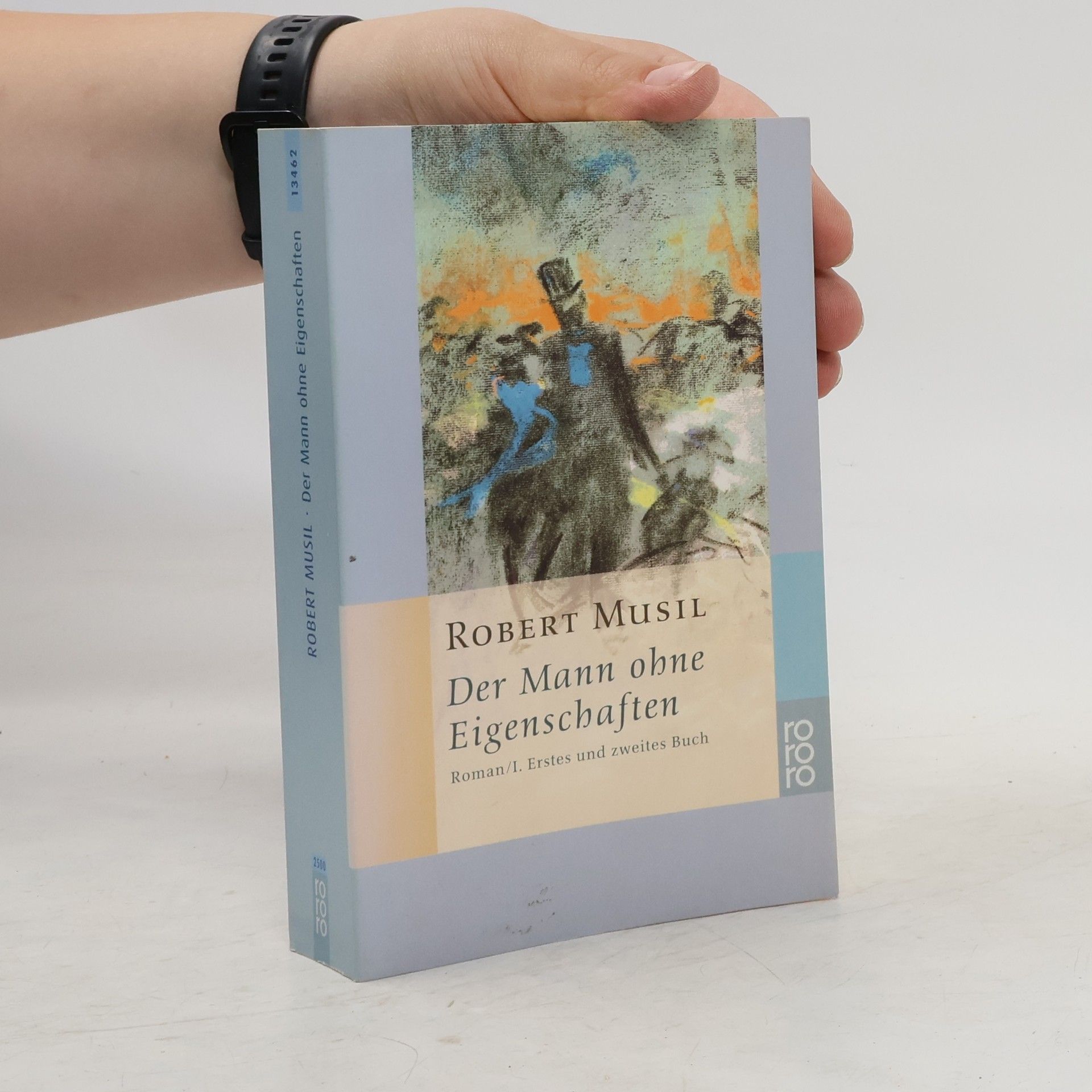 Robert Musil Der Mann ohne Eigenschaften, Roman 1.-2.