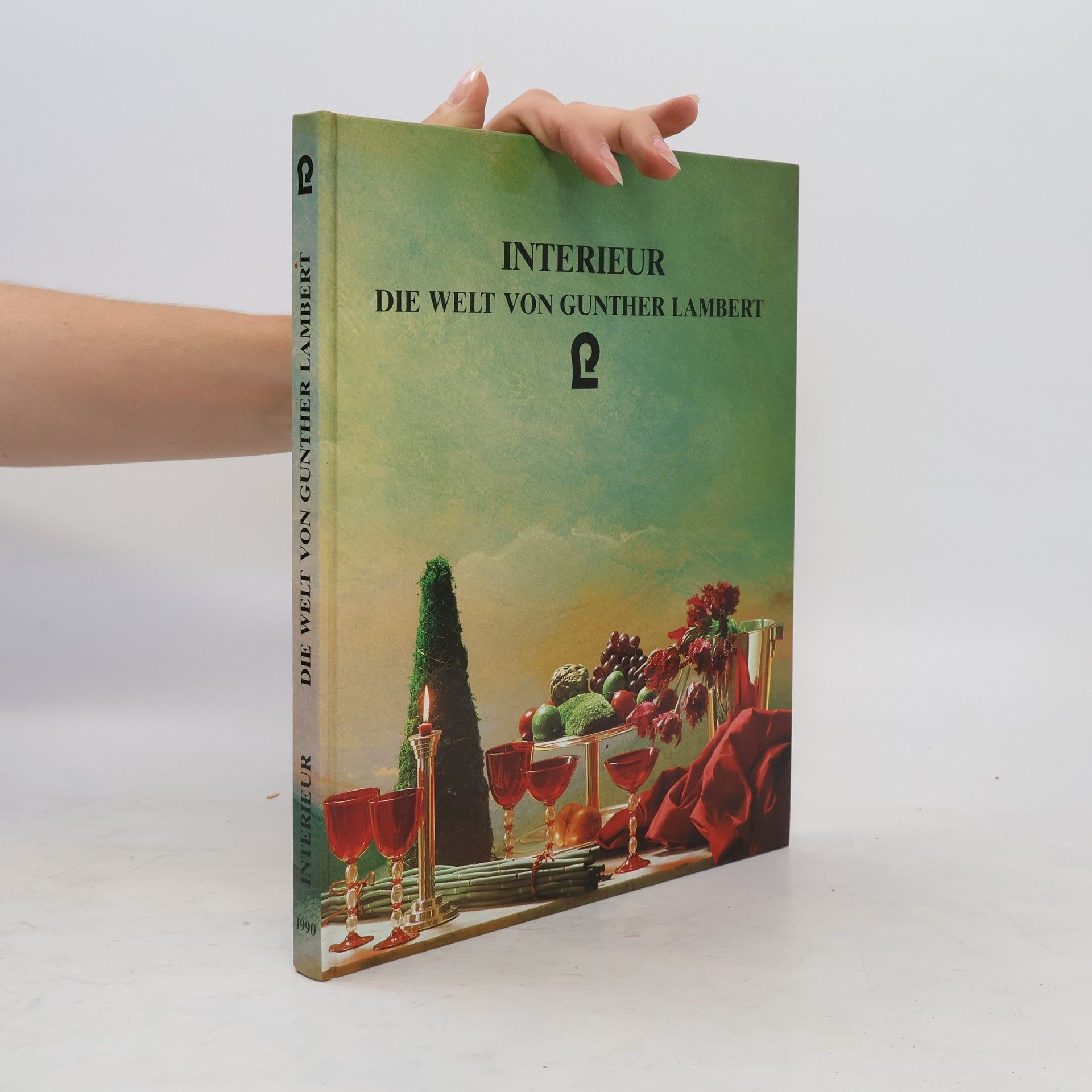 Autorenkollektiv Interieur. Die Welt des Gunther Lambert