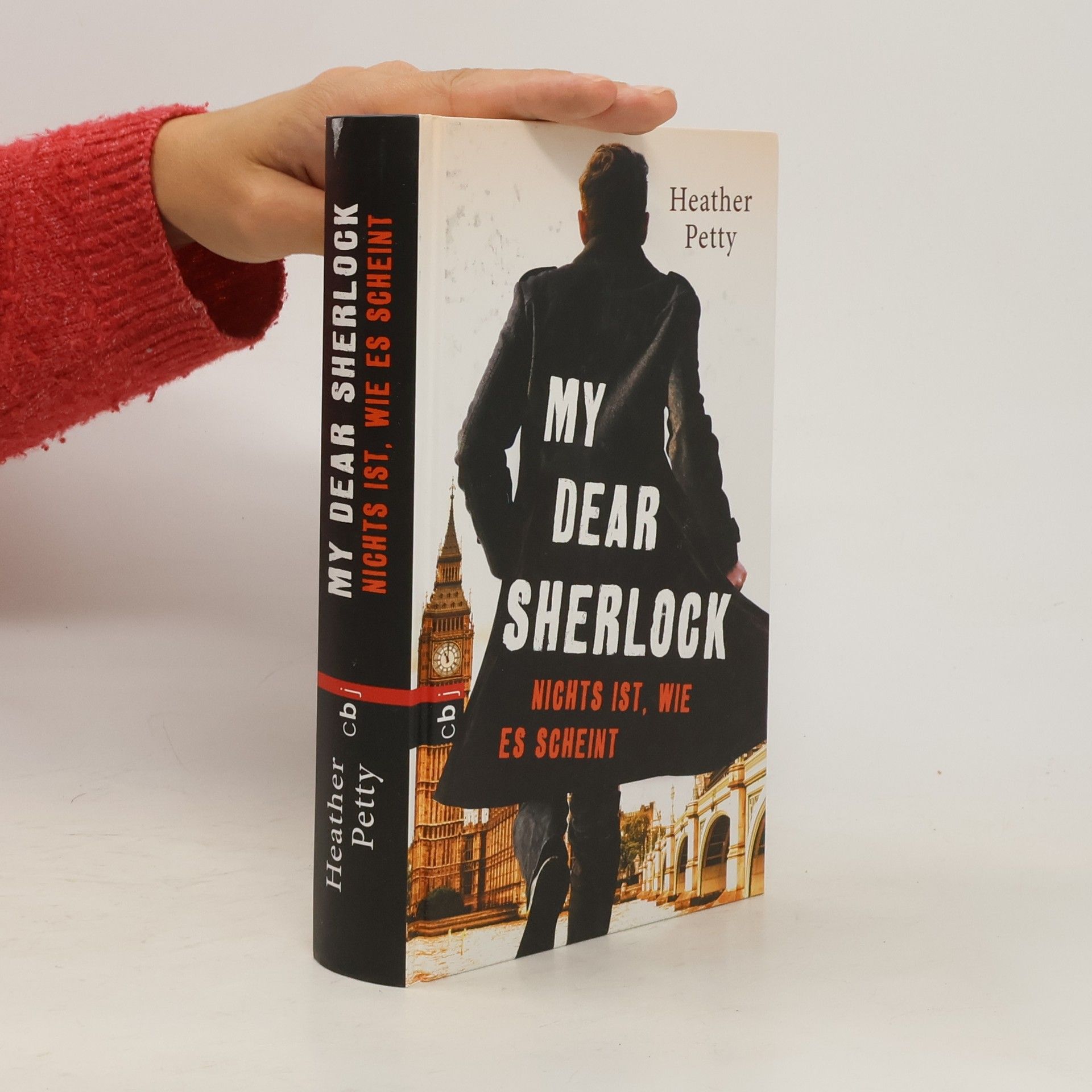 Heather Petty My Dear Sherlock - nichts ist, wie es scheint