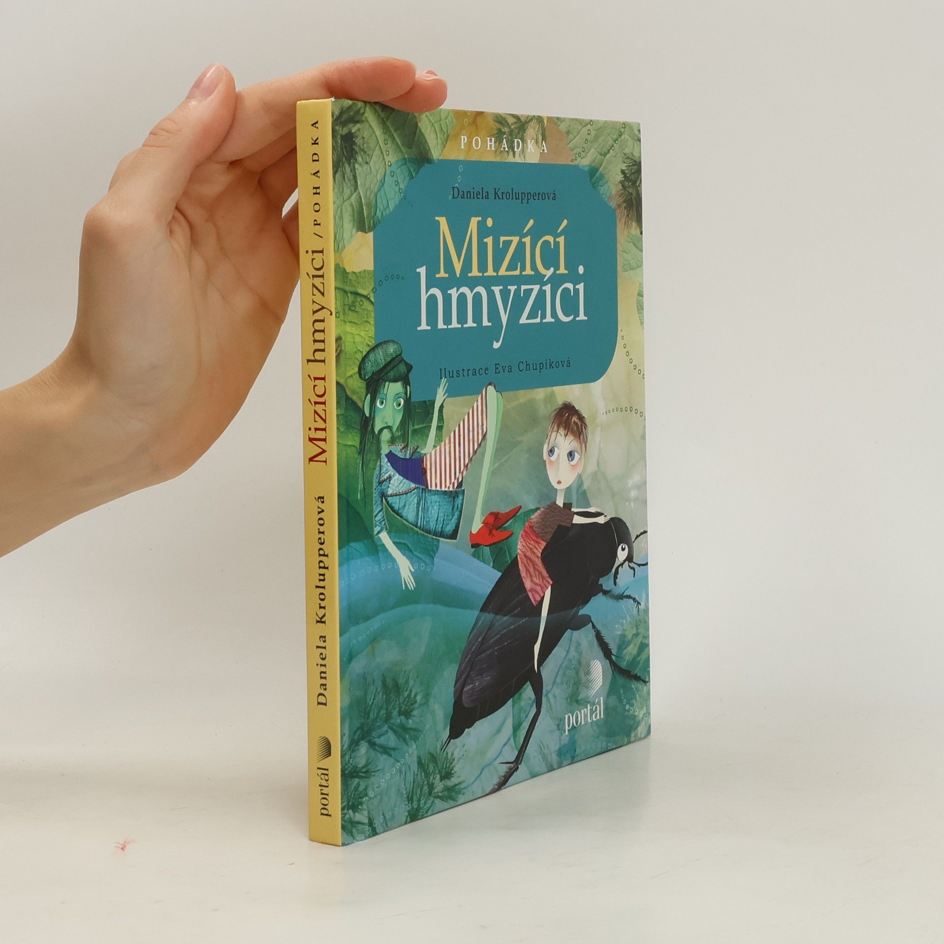 Daniela Krolupperová Mizící hmyzíci
