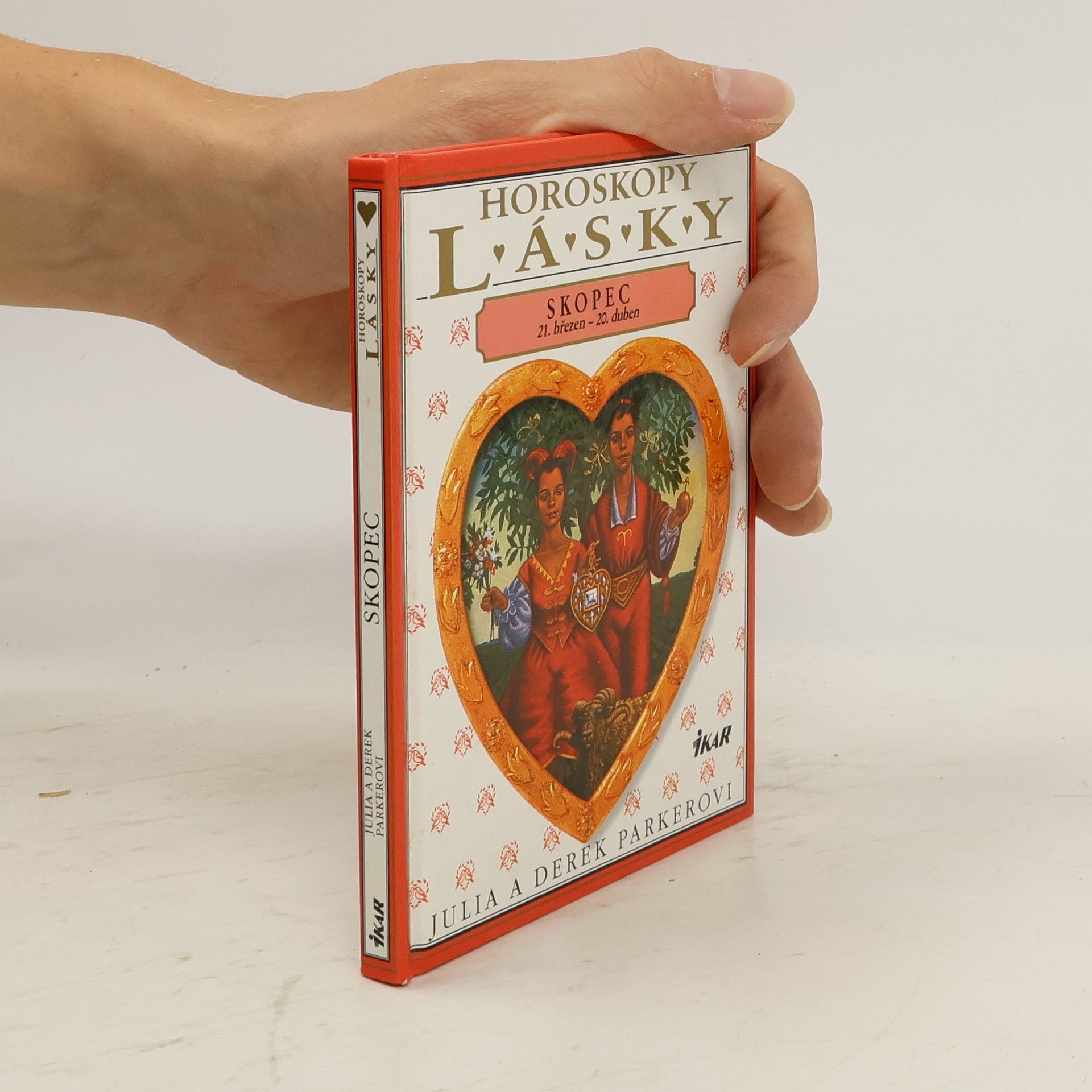 Julia Parker Horoskopy lásky. Skopec. 21. březen - 20. duben