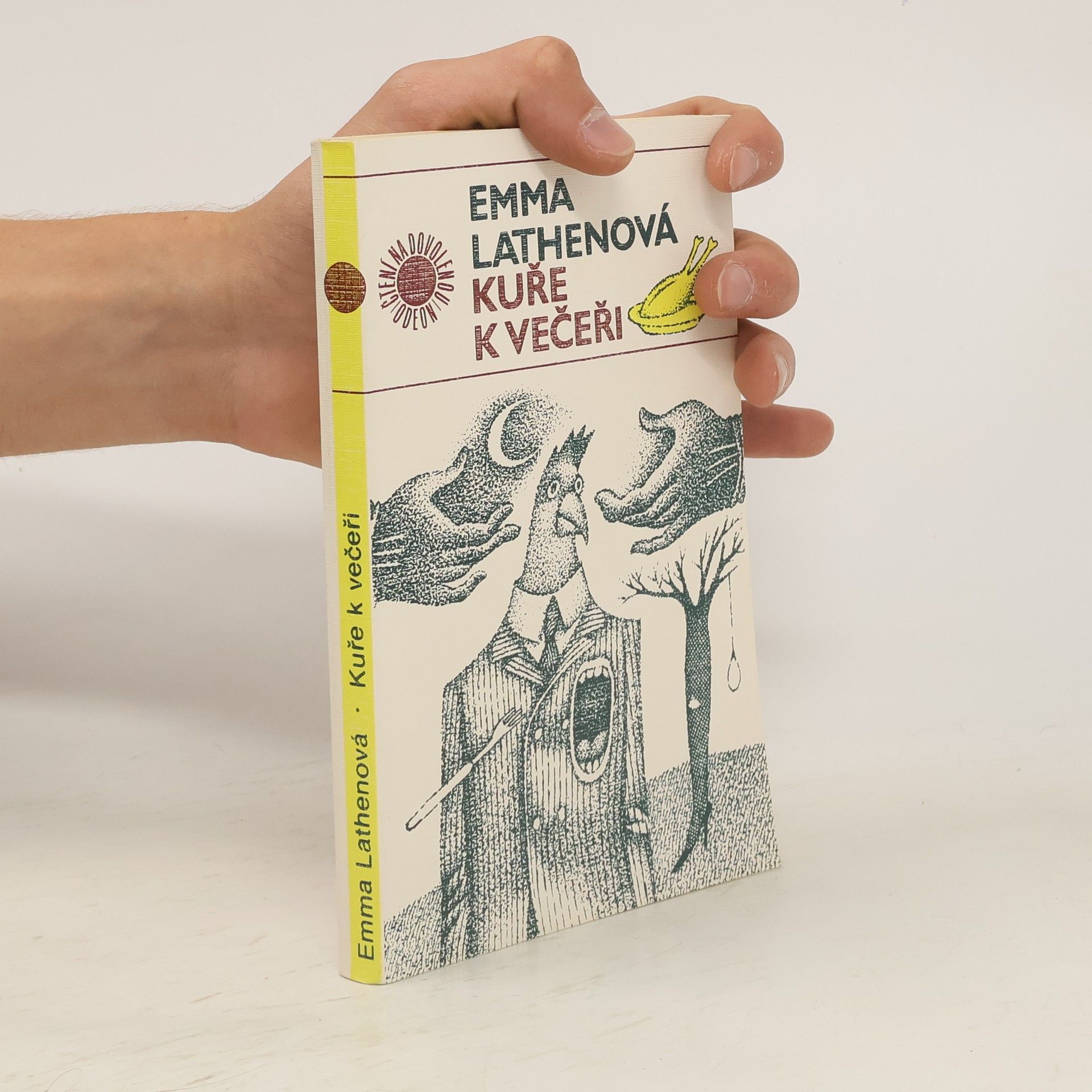 Lathenová Emma Kuře k večeři