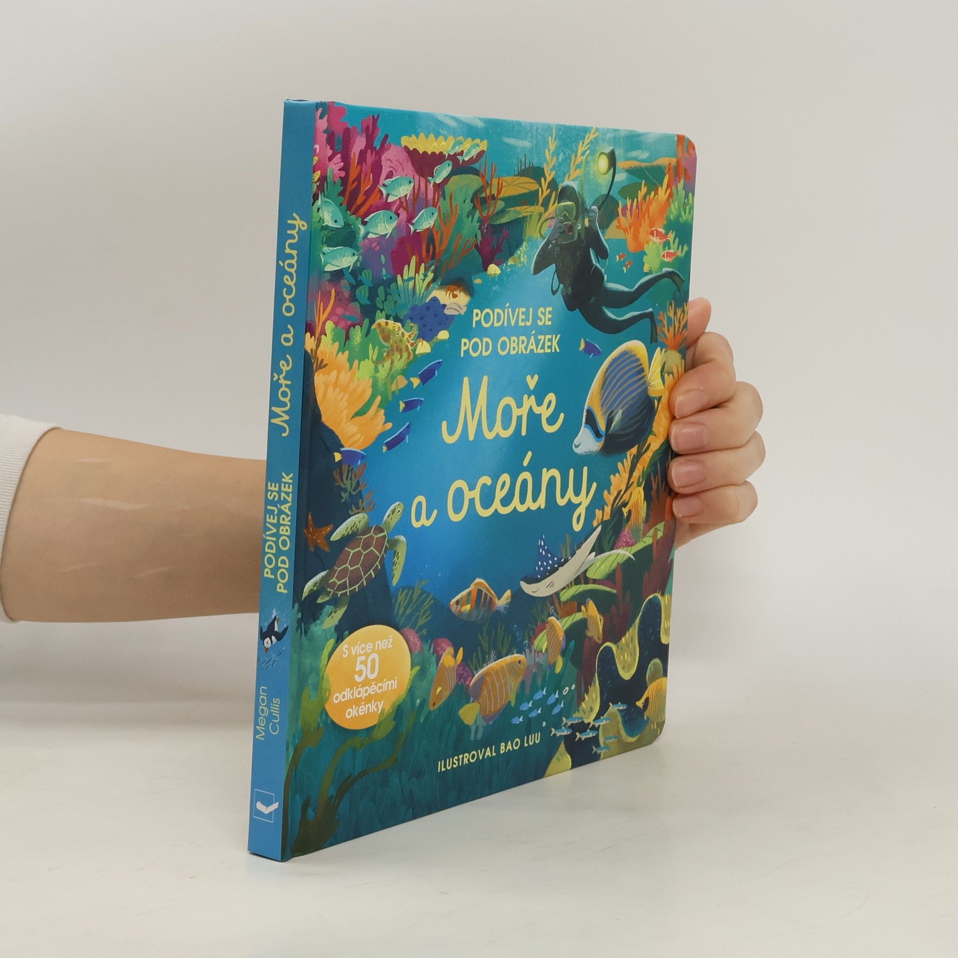 Megan Cullis Moře a Oceány - Podívej se pod obrázek
