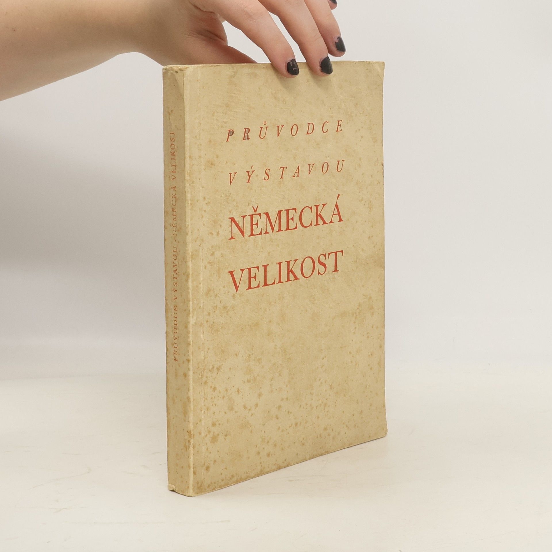 Alfred Ernst Rosenberg Výstava Německá velikost od 15.III. - 14.V. 1941