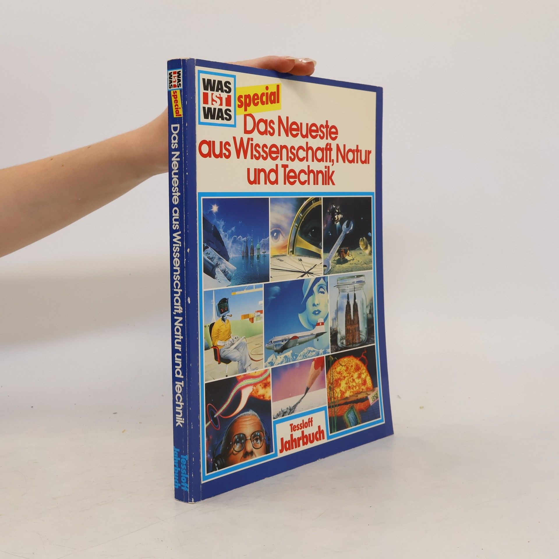 kolektiv Das Neueste aus Wissenschaft, Natur und Technik