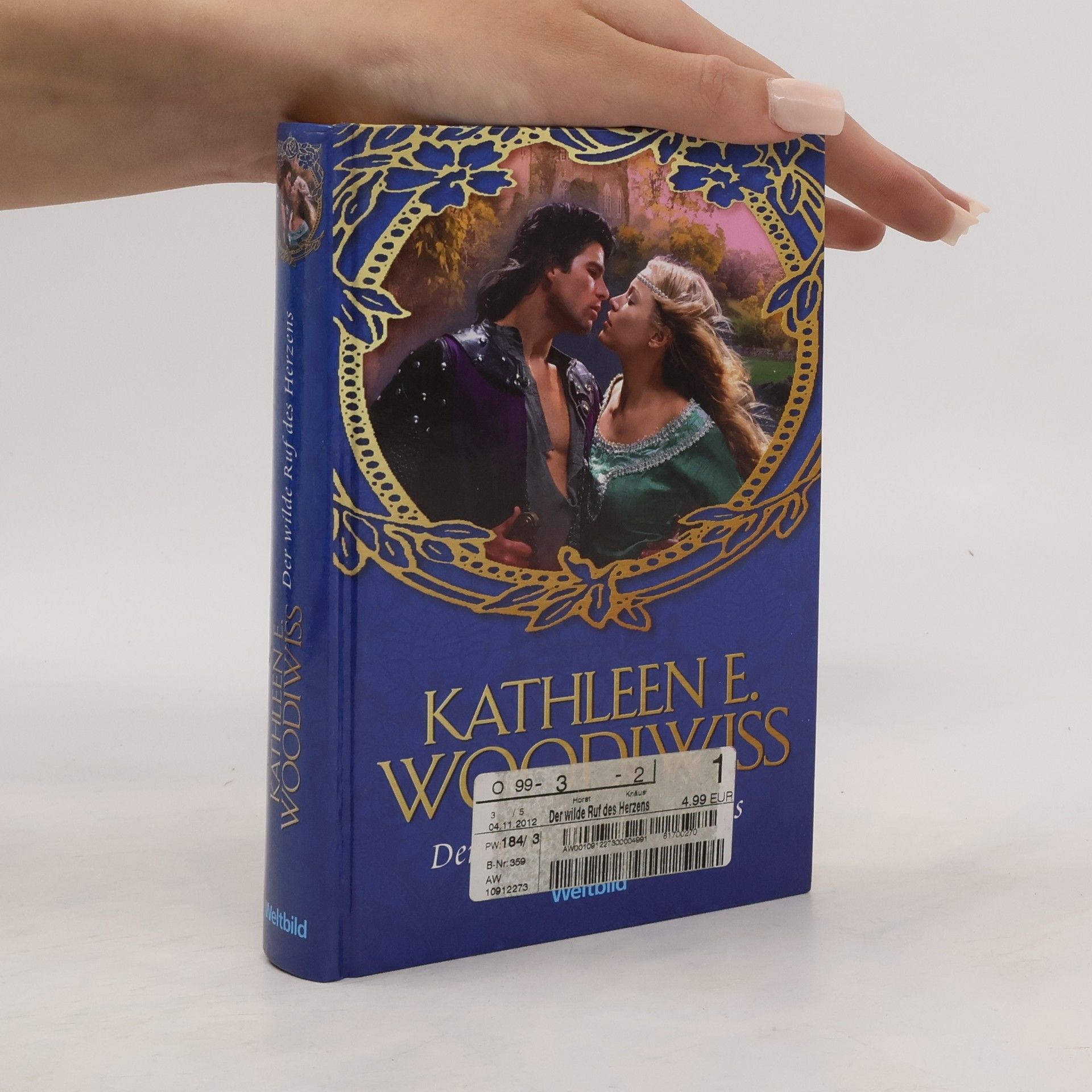 Kathleen E. Woodiwiss Der wilde Ruf des Herzens
