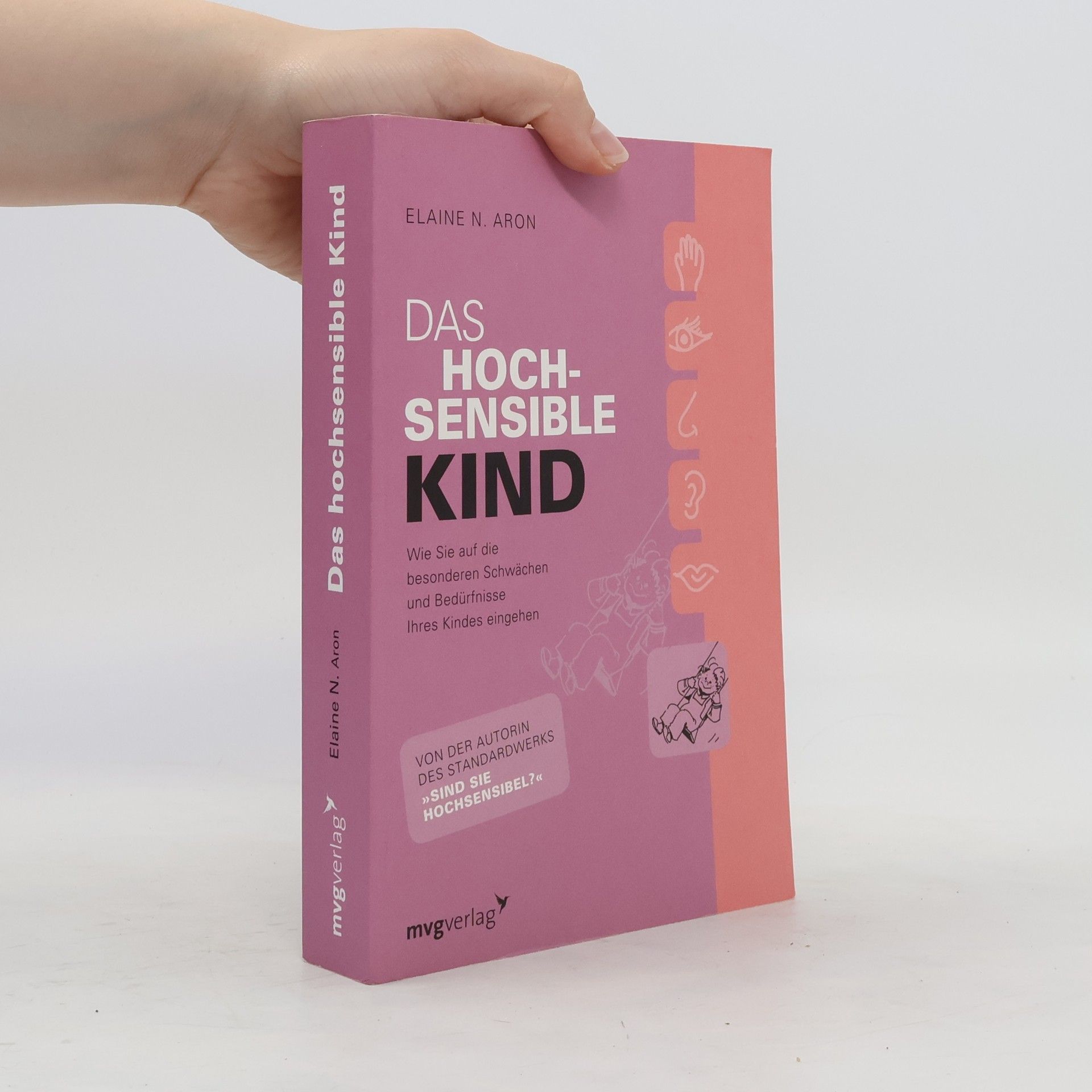 Elaine Aron Das hochsensible Kind