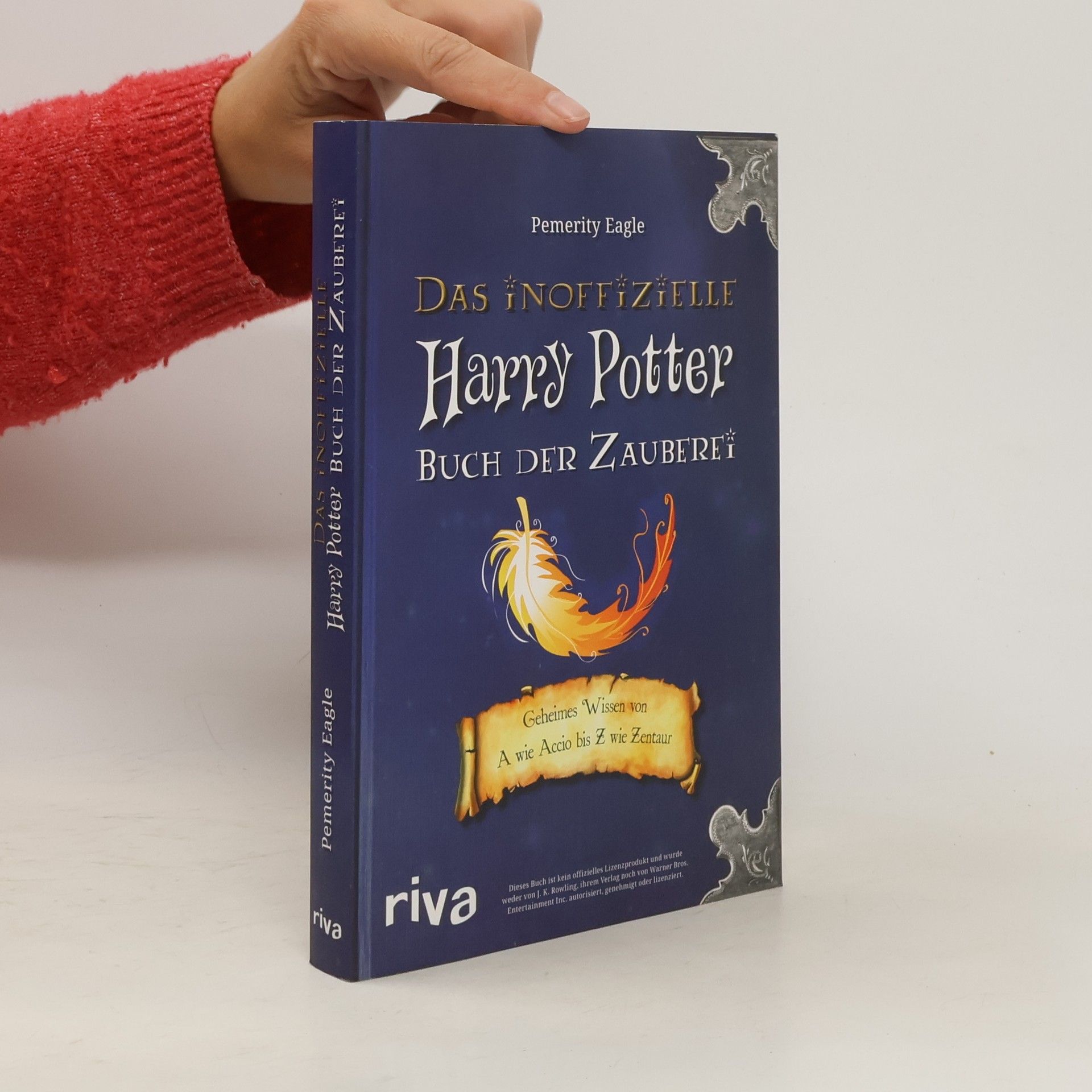 Pemerity Eagle Das Inoffizielle Harry Potter Buch der Zauberei