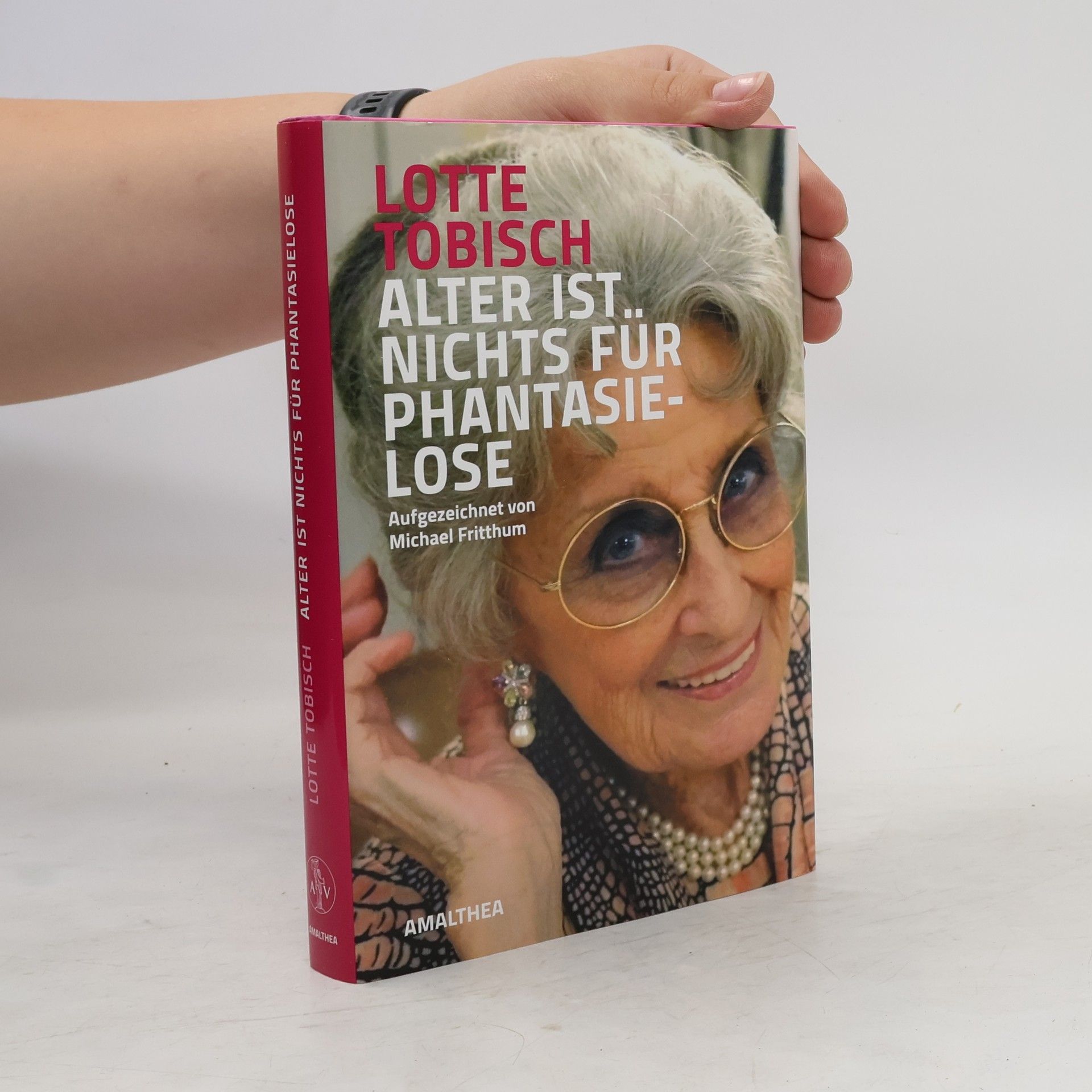 Lotte Tobisch Alter ist nichts für Phantasielose