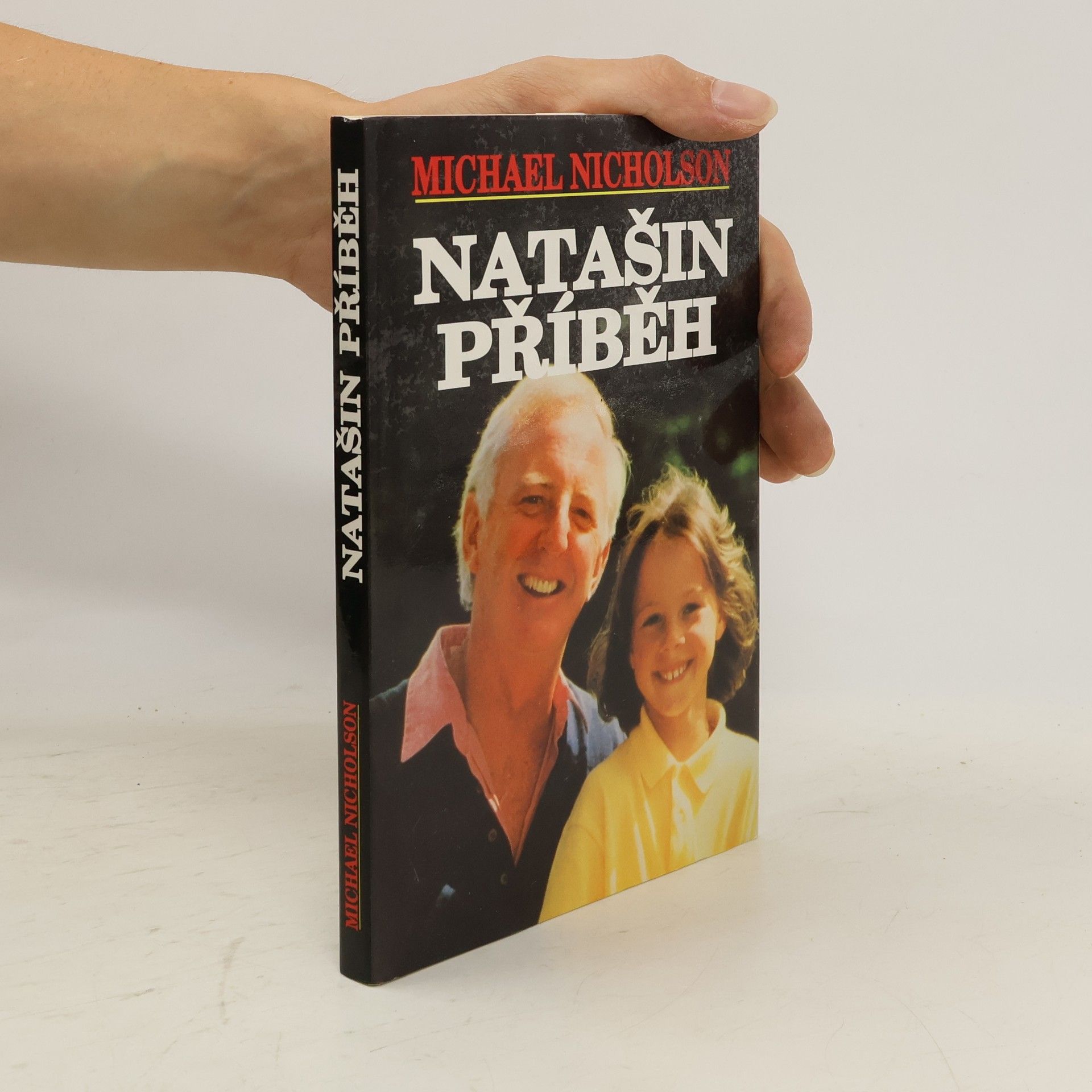 Michael Nicholson Natašin příběh