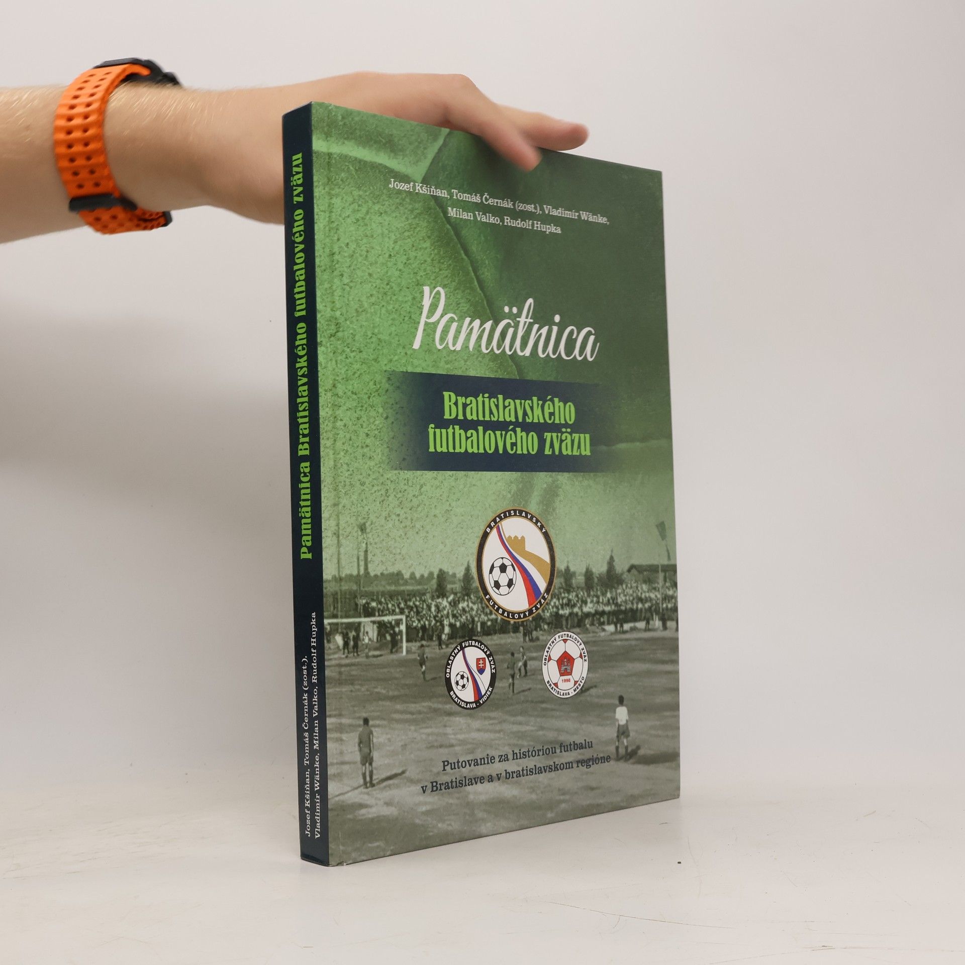 AA.VV. Pamätnica Bratislavského futbalového zväzu