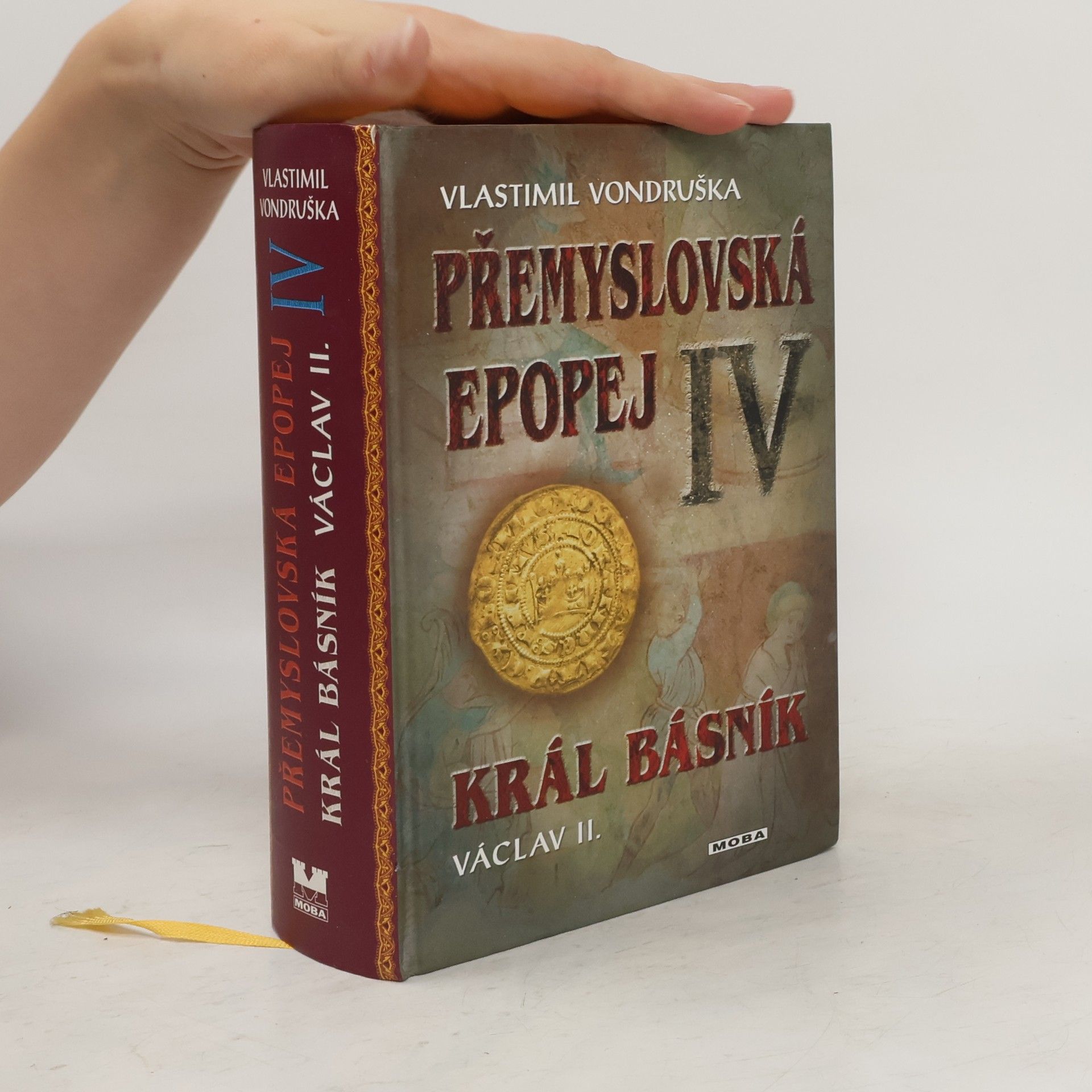 Vlastimil Vondruška Přemyslovská epopej IV.