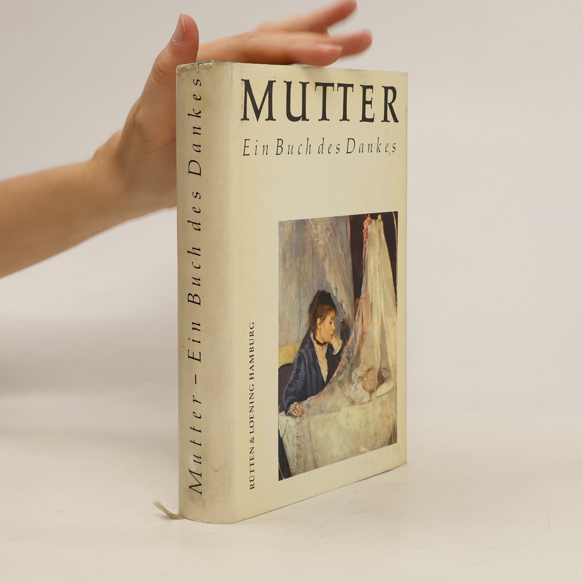 Collectif d'auteurs Mutter. Ein Buch des Dankes