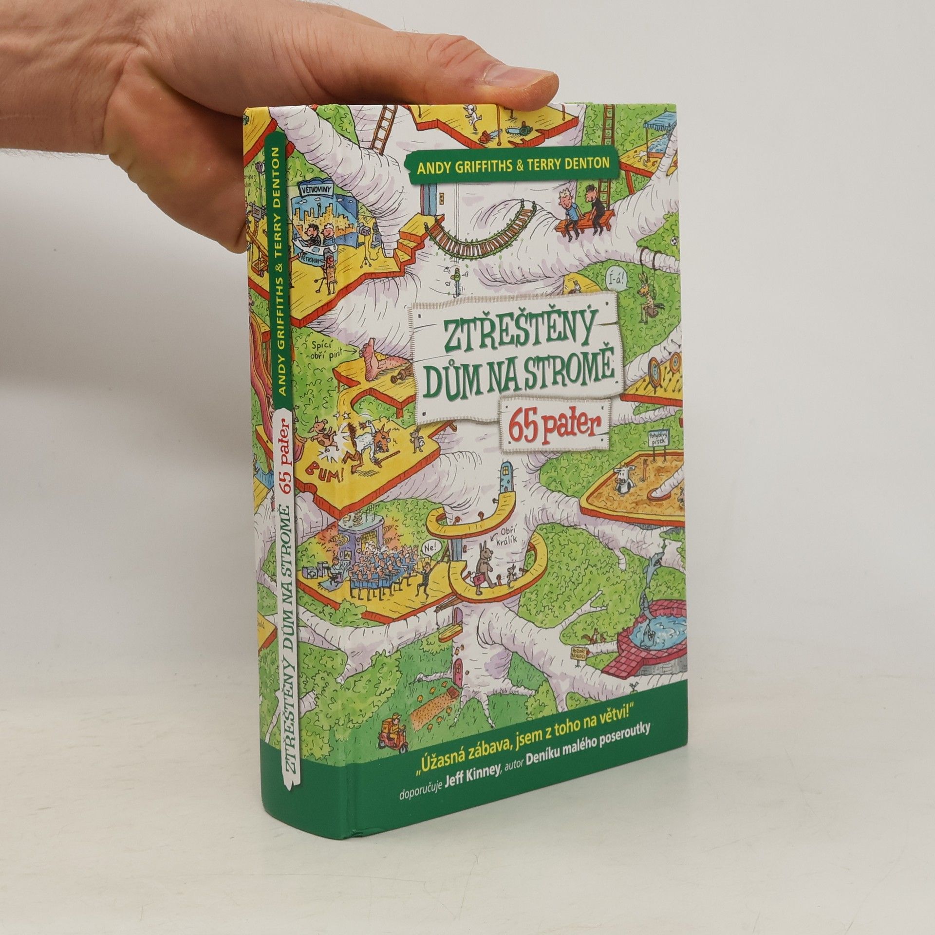 Andy Griffitsh Ztřeštěný dům na stromě. 65 pater