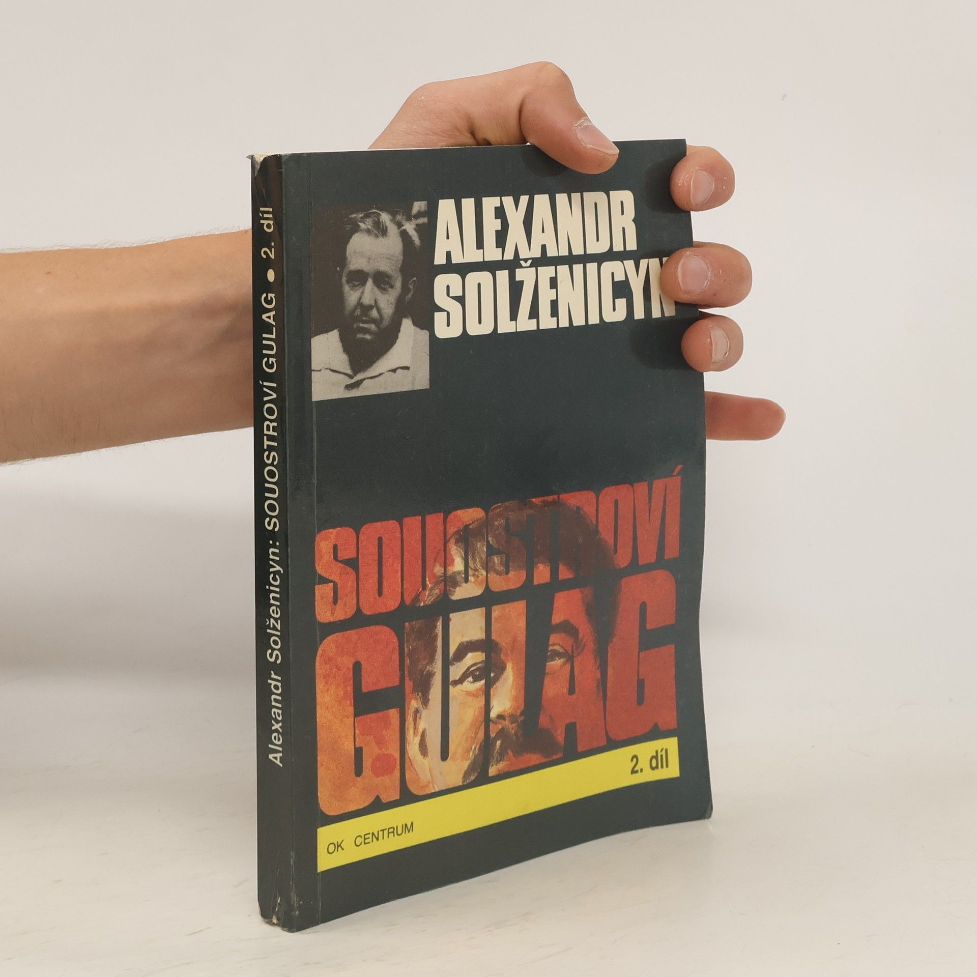 Aleksandr Isajevič Solženicyn Souostroví Gulag 2