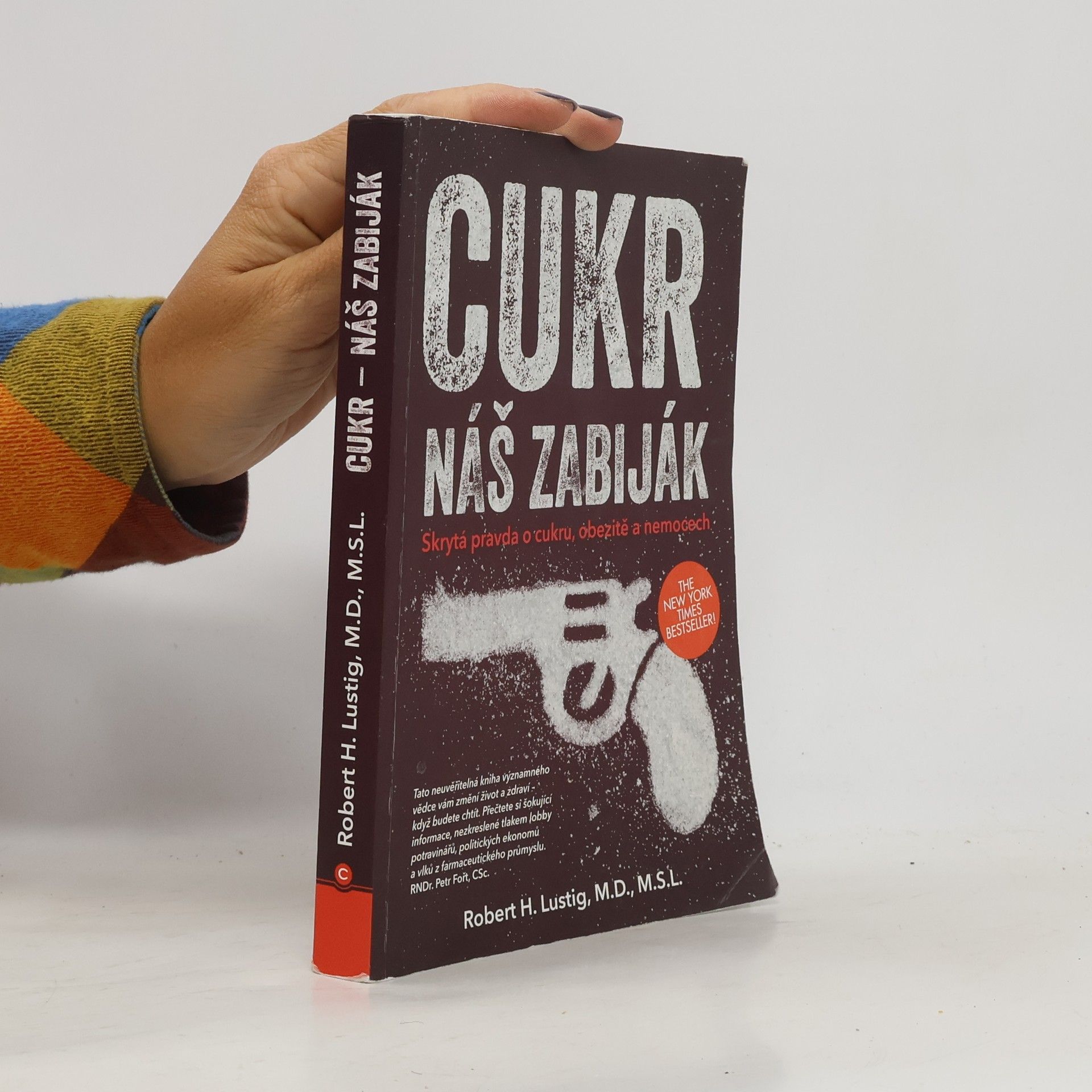 Robert H. Lustig Cukr. Náš zabiják