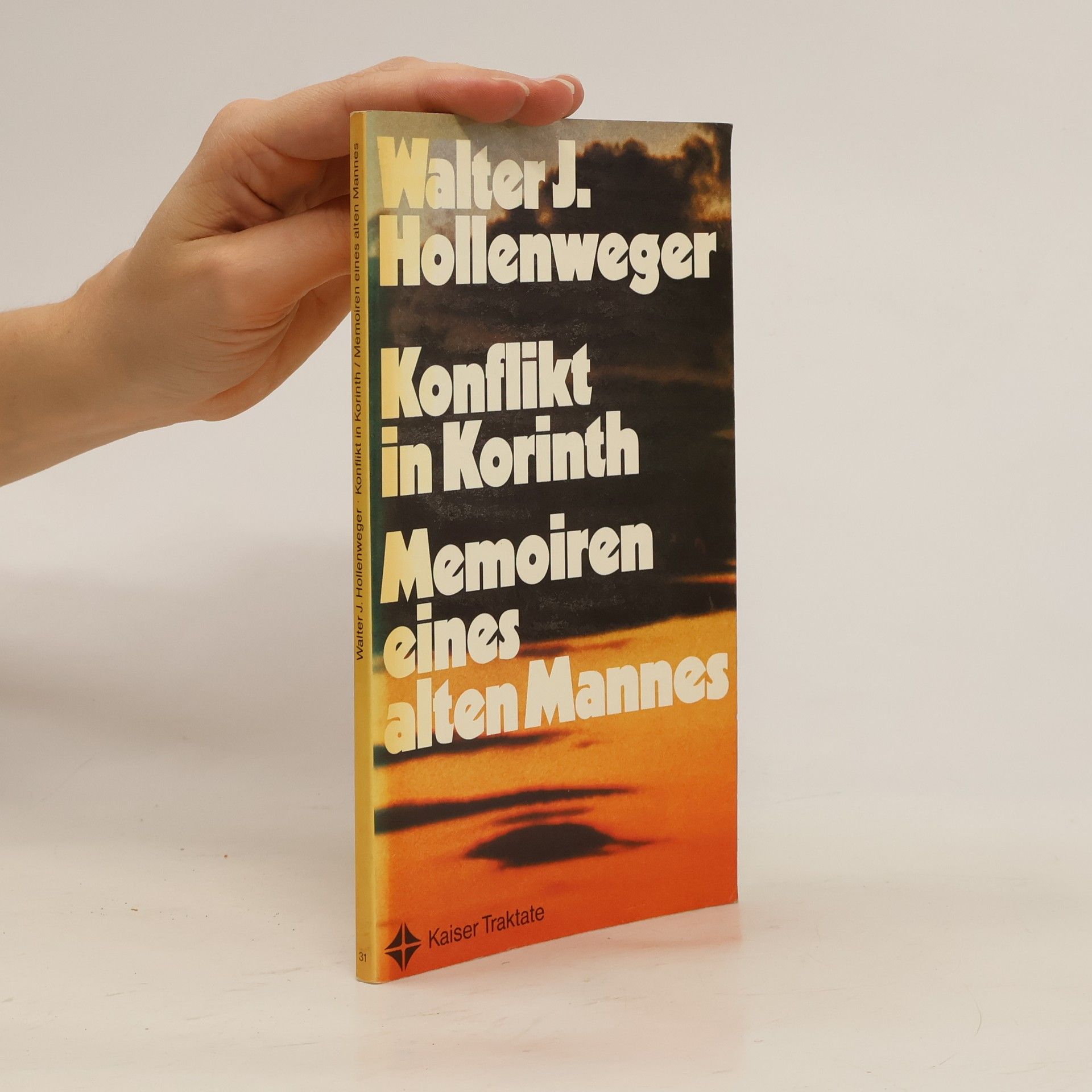 Walter J. Hollenweger Konflikt in Korinth. Memoiren eines alten Mannes