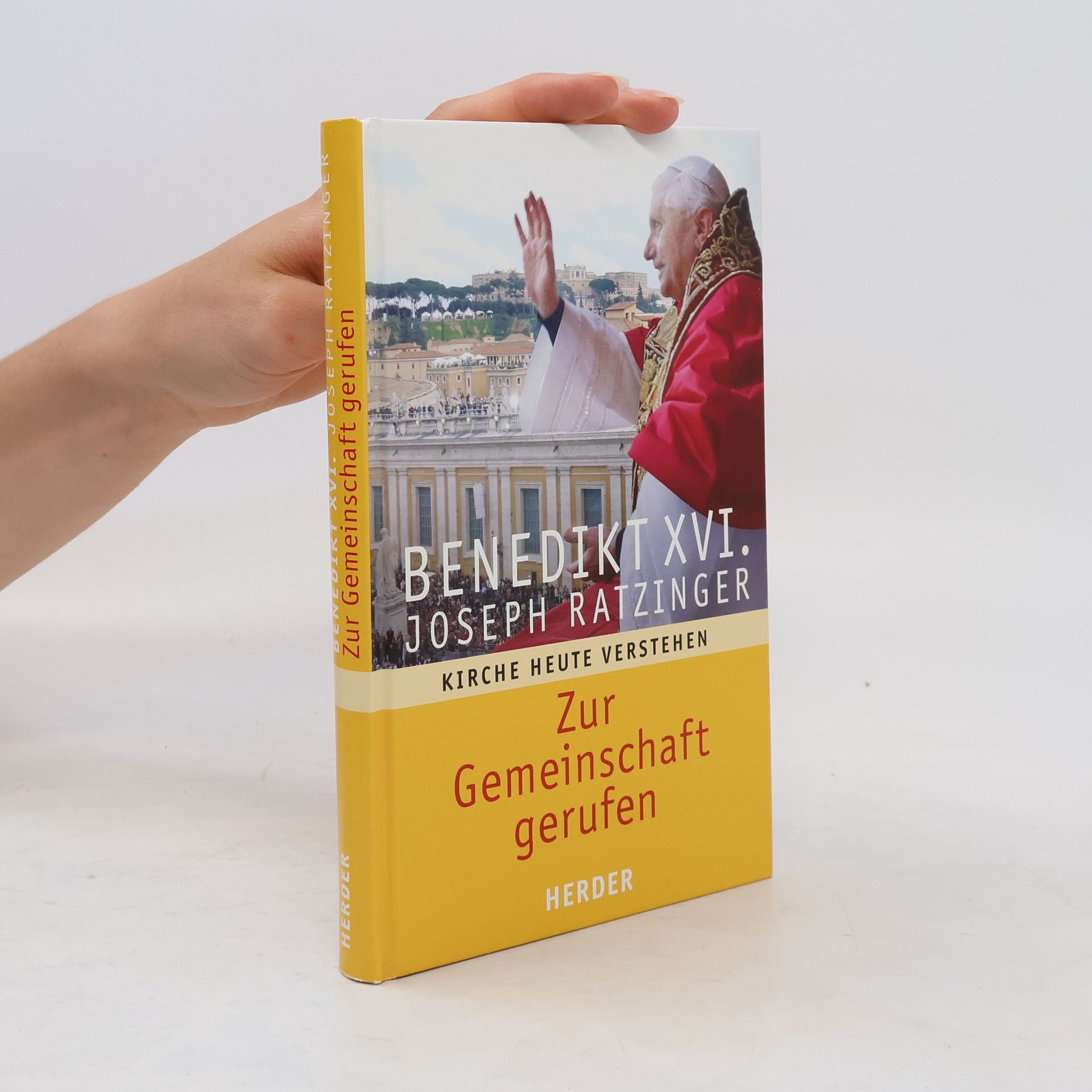 Joseph Ratzinger Zur Gemeinschaft gerufen