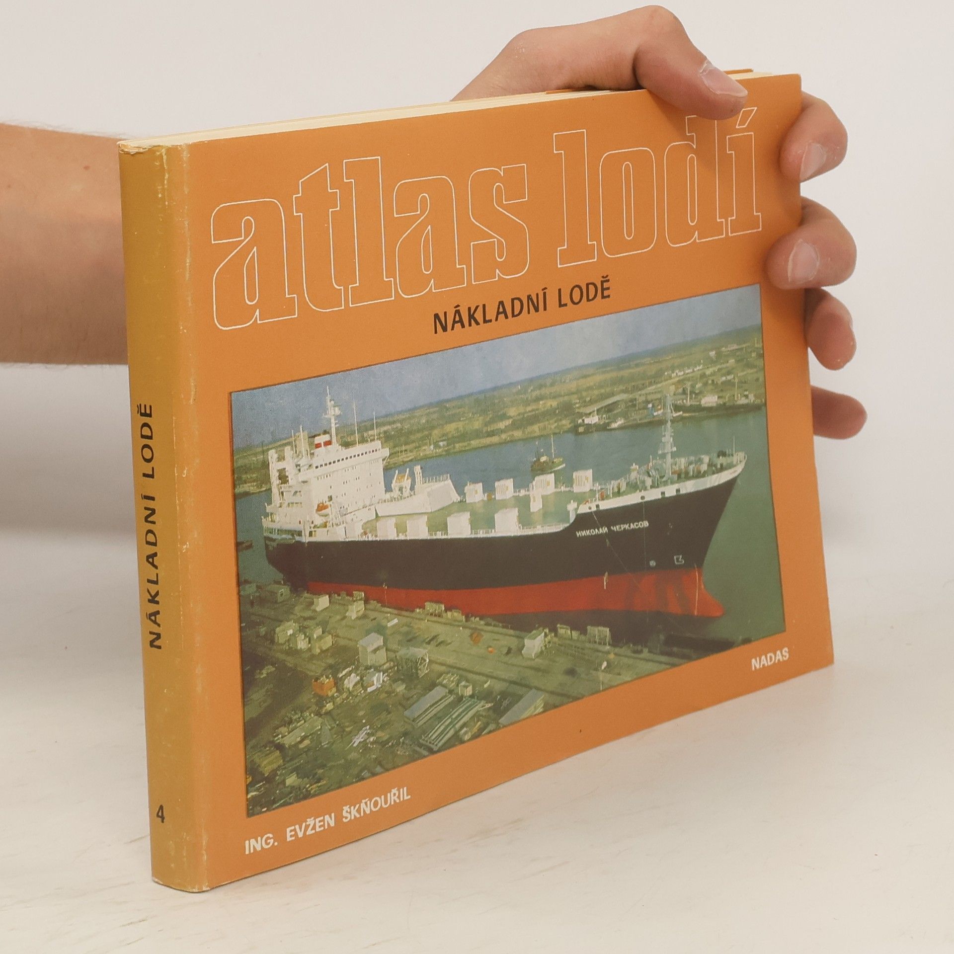 Evžen Škňouřil Atlas lodí. Nákladní lodě