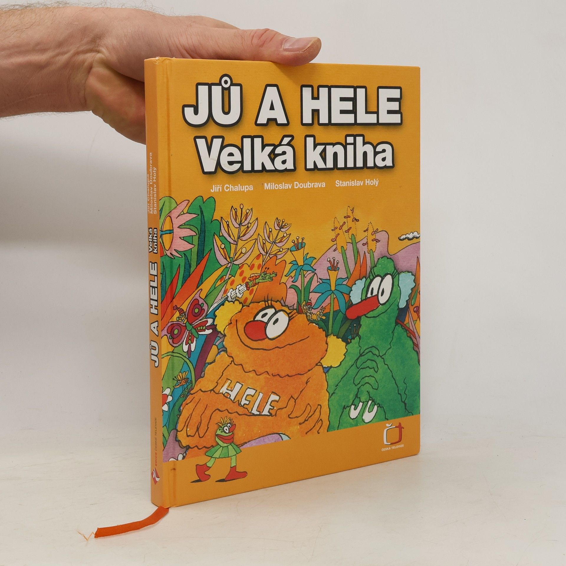 Jiří Chalupa Jů a Hele. Velká kniha