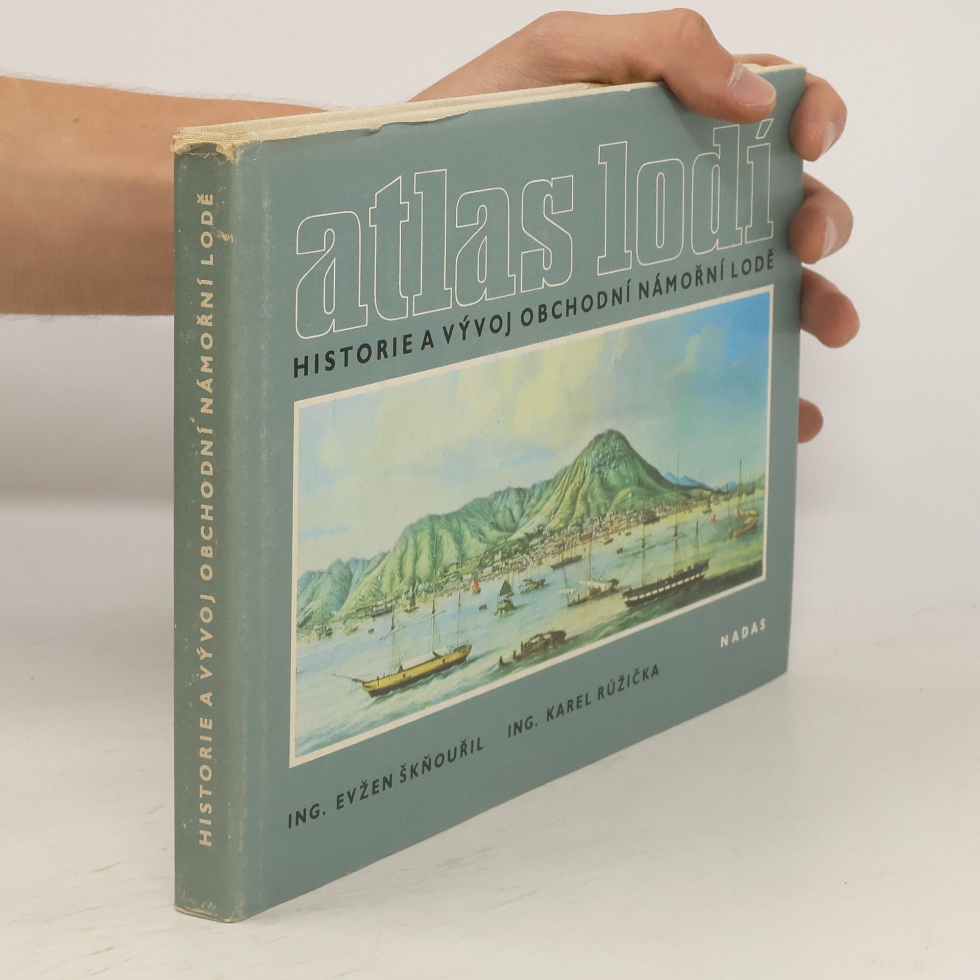 Evžen Škňouřil Atlas lodí. Historie a vývoj obchodní námořní lodě