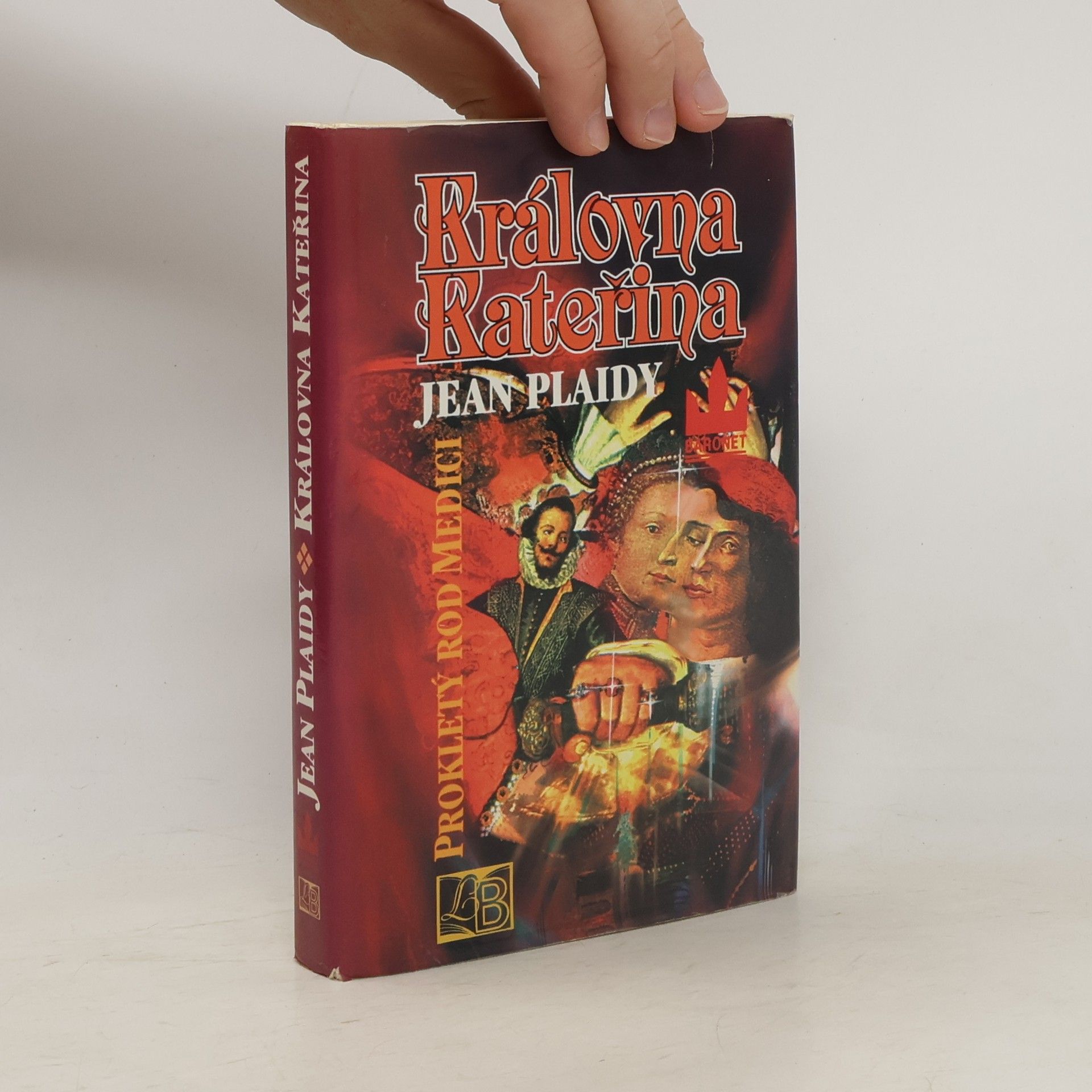 Jean Plaidy Královna Kateřina. Prokletý rod Medici