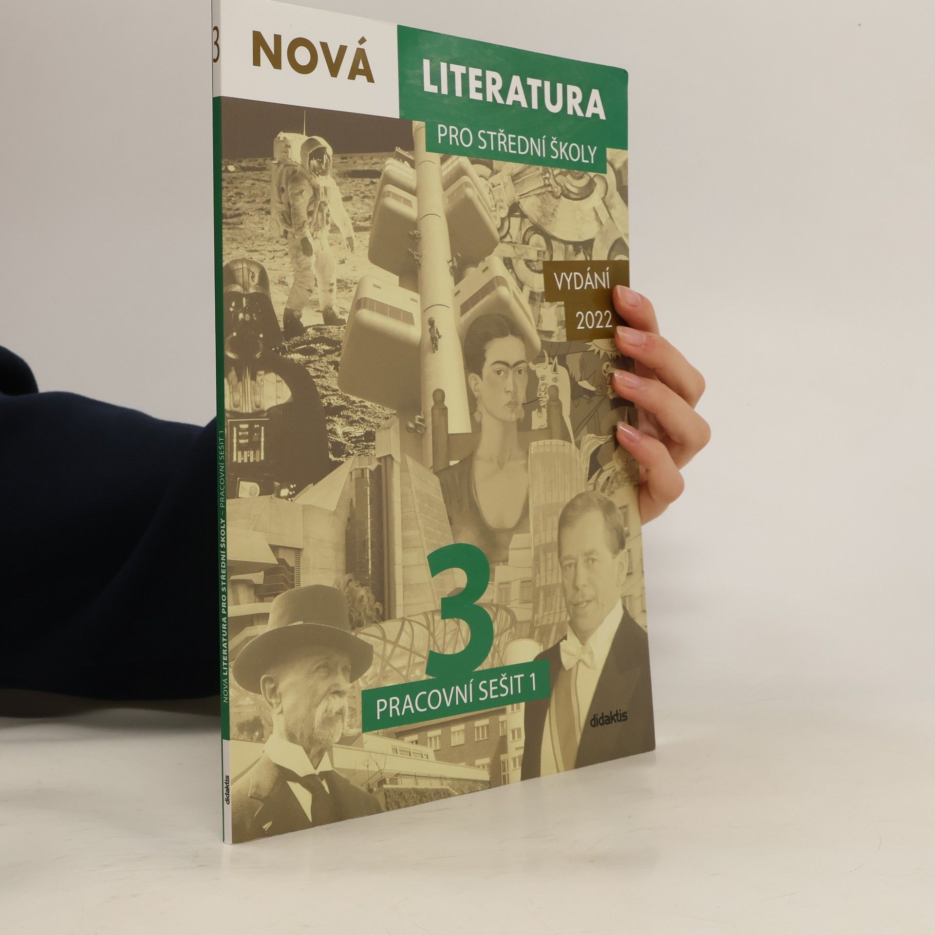 Jolana Fišarová Nová literatura 3 pro střední školy. Pracovní sešit 1