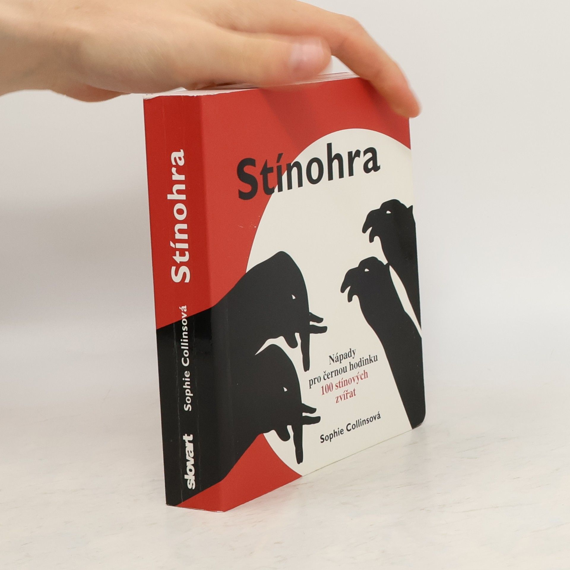 Sophie Collins Stínohra. Nápady pro černou hodinku. 100 stínových zvířat