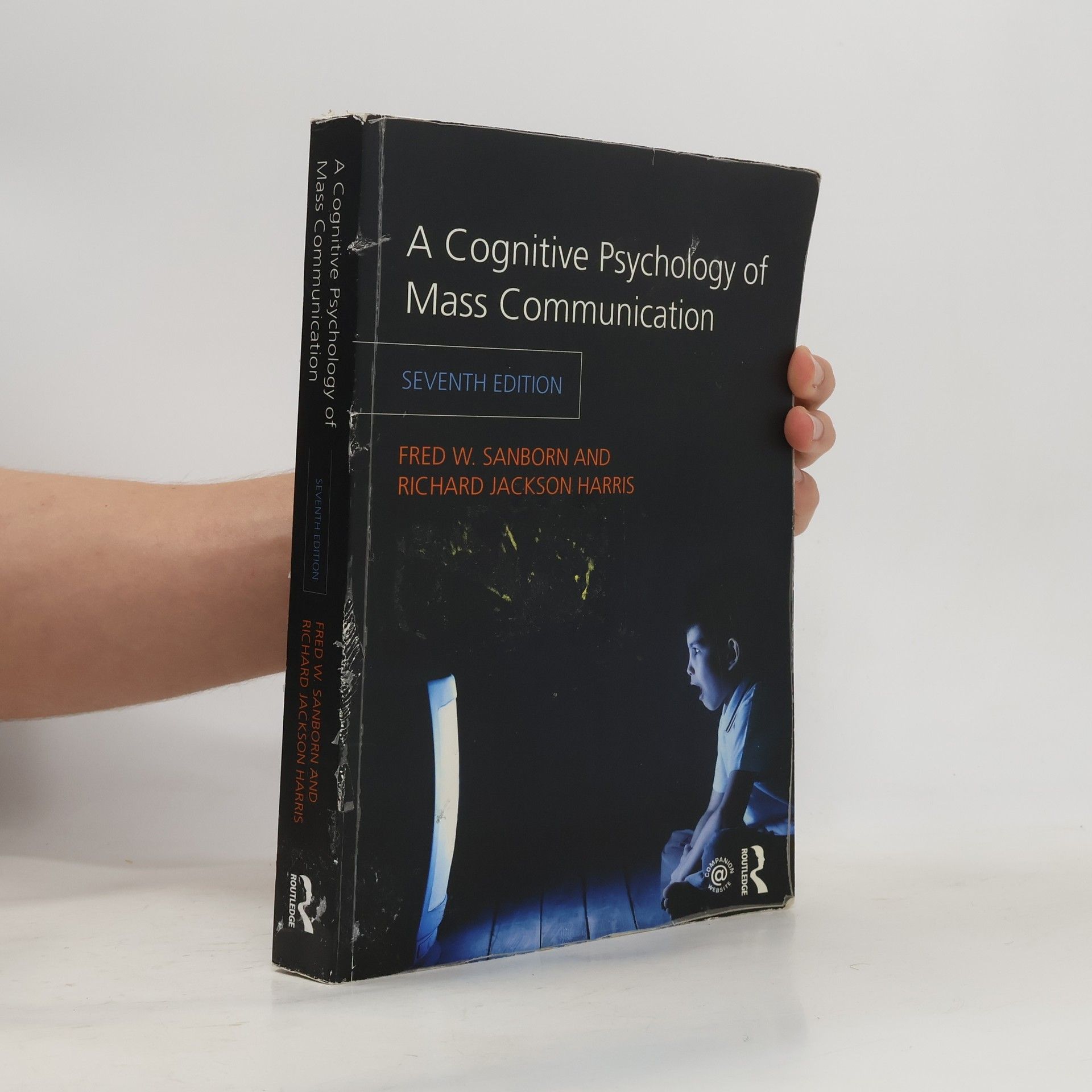 Fred W Sanborn A Cognitive Psychology of Mass Communication