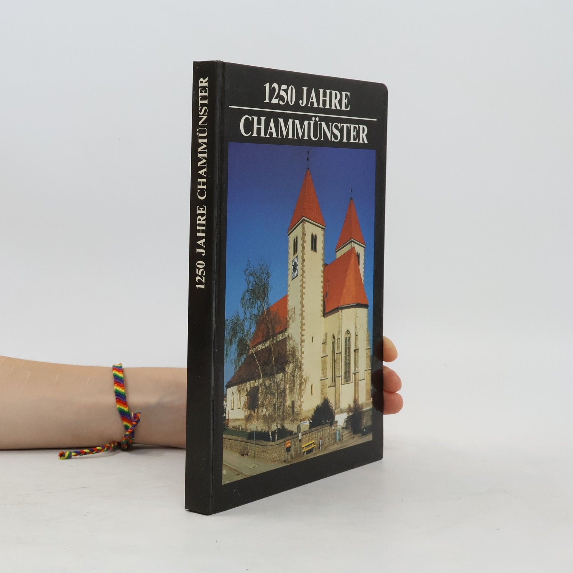 Collectif d'auteurs 1250 Jahre Chammünster