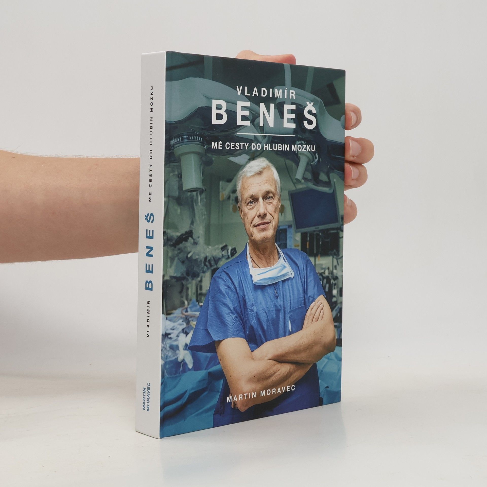 Vladimír Beneš Vladimír Beneš. Mé cesty do hlubin mozku