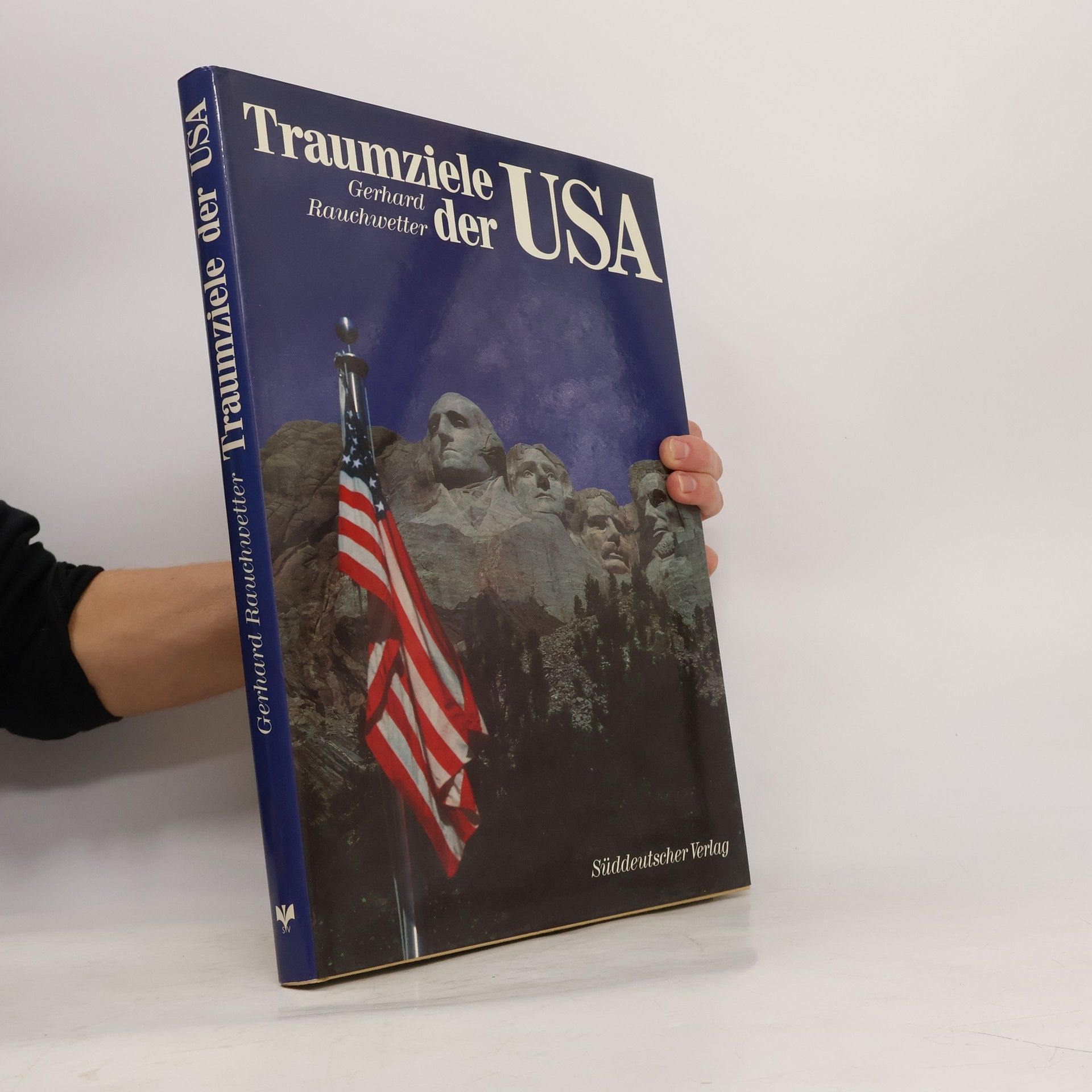 Gerhard Rauchwetter Traumziele der USA