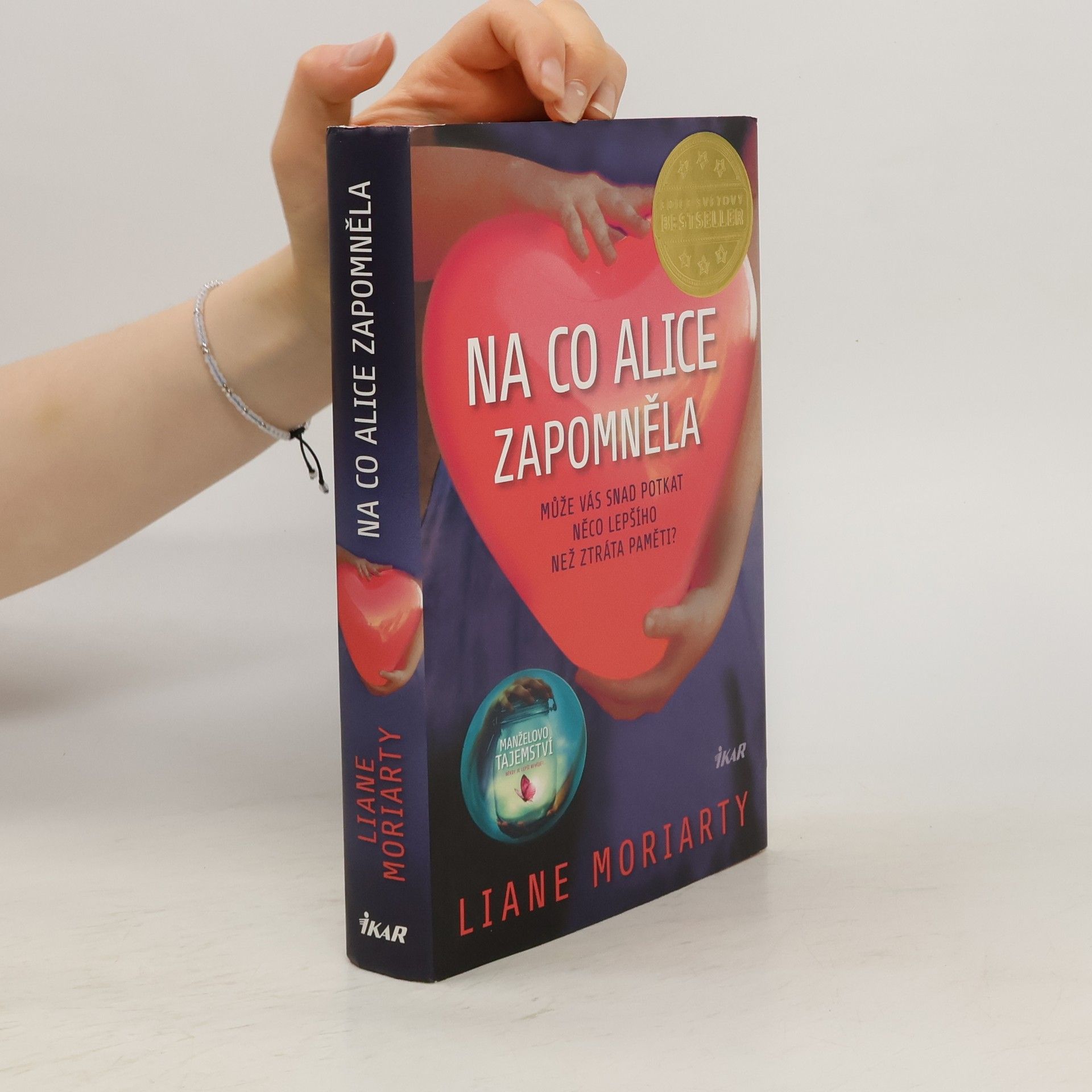Liane Moriarty Na co Alice zapomněla