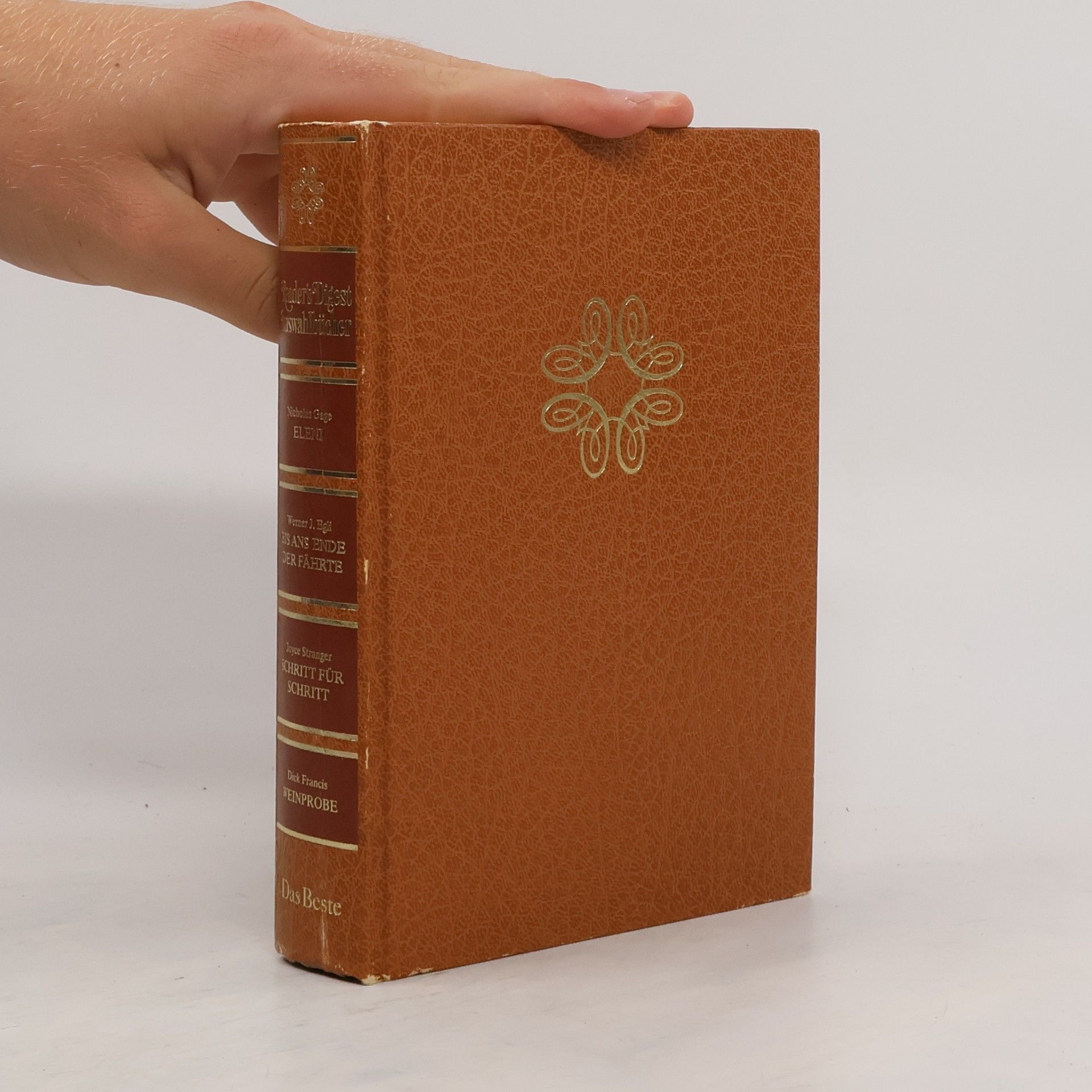 Autorenkollektiv Reader's Digest Auswahlbücher: Enleni; Bis ans ende der Fährte; Schritt für Schritt; Weinprobe