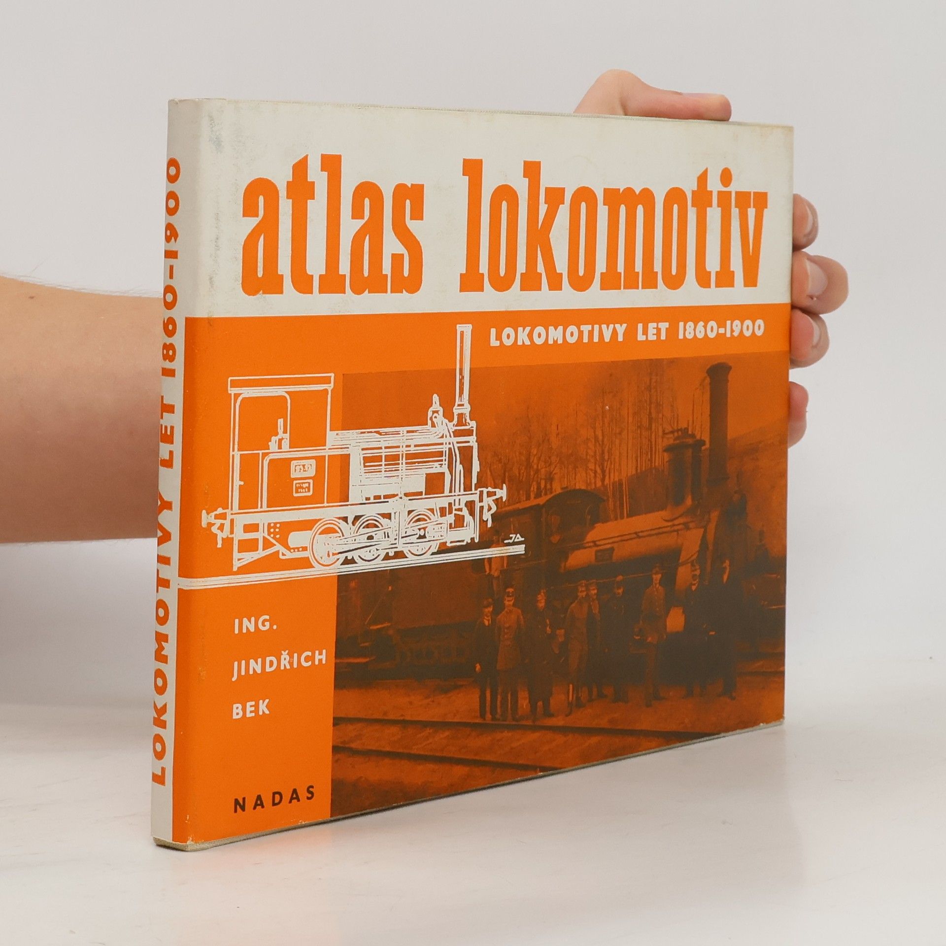Jindřich Bek Atlas lokomotiv 2. svazek
