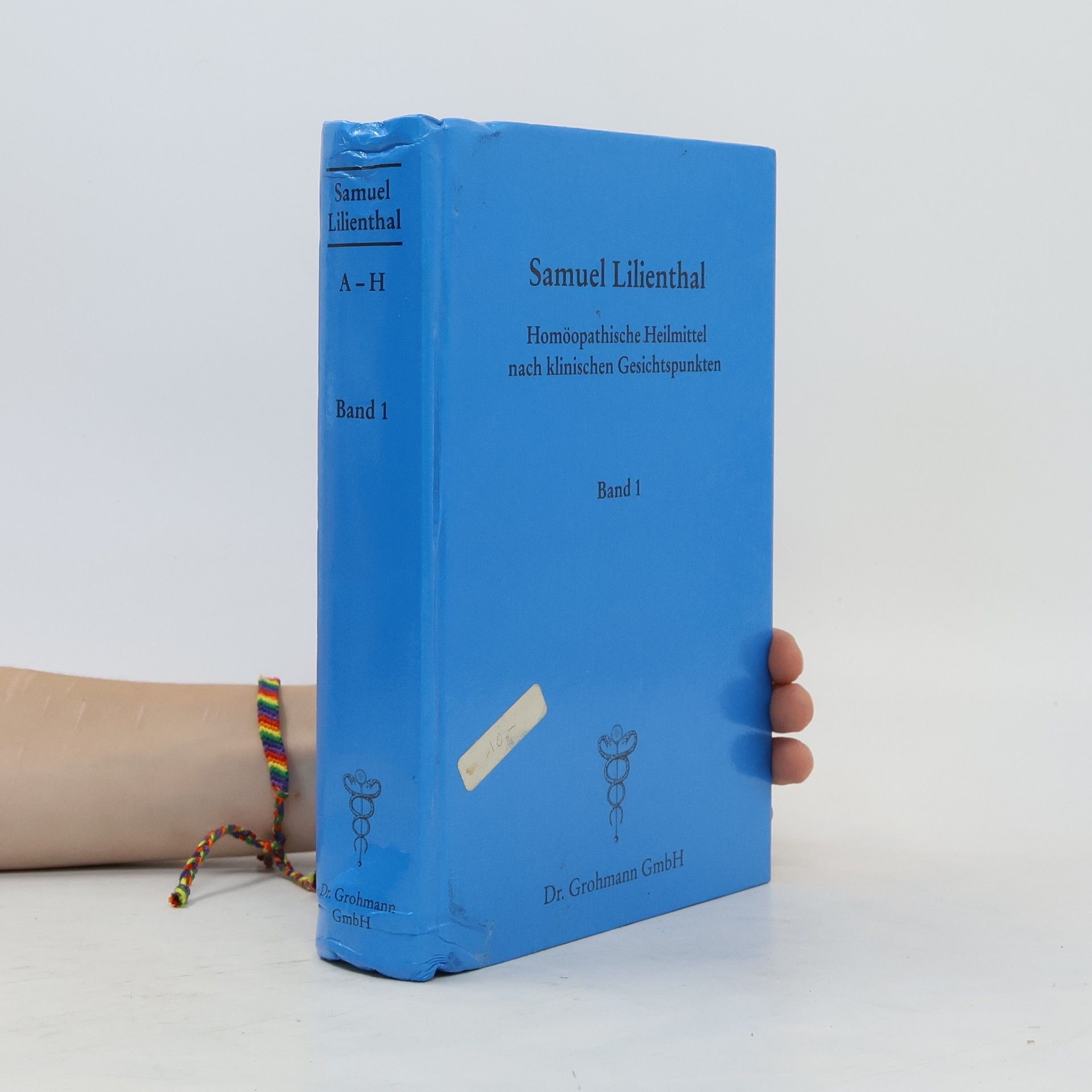 Autorenkollektiv Homöopathische Heilmittel nach klinischen Gesichtspunkten