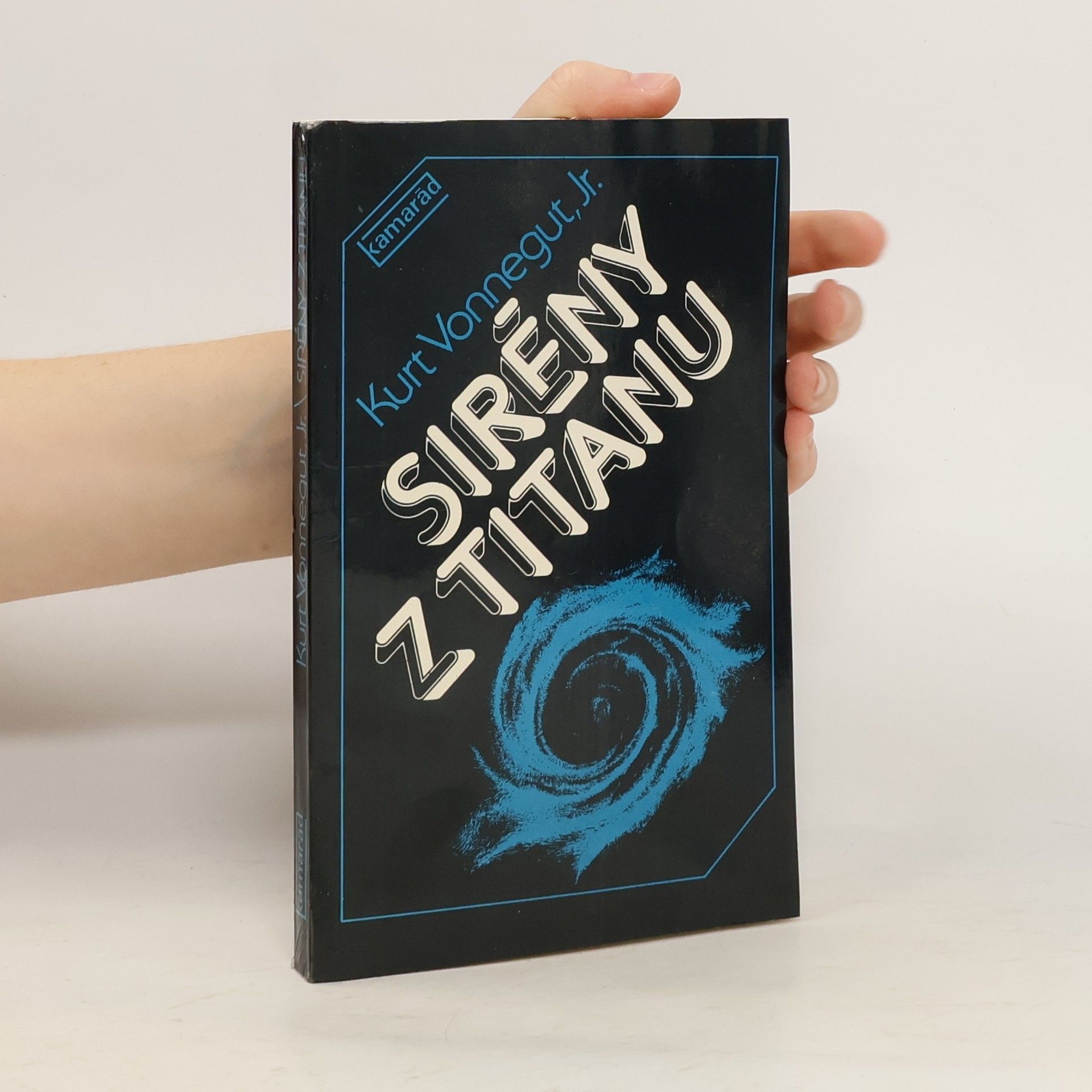 Kurt Vonnegut Sirény z Titanu