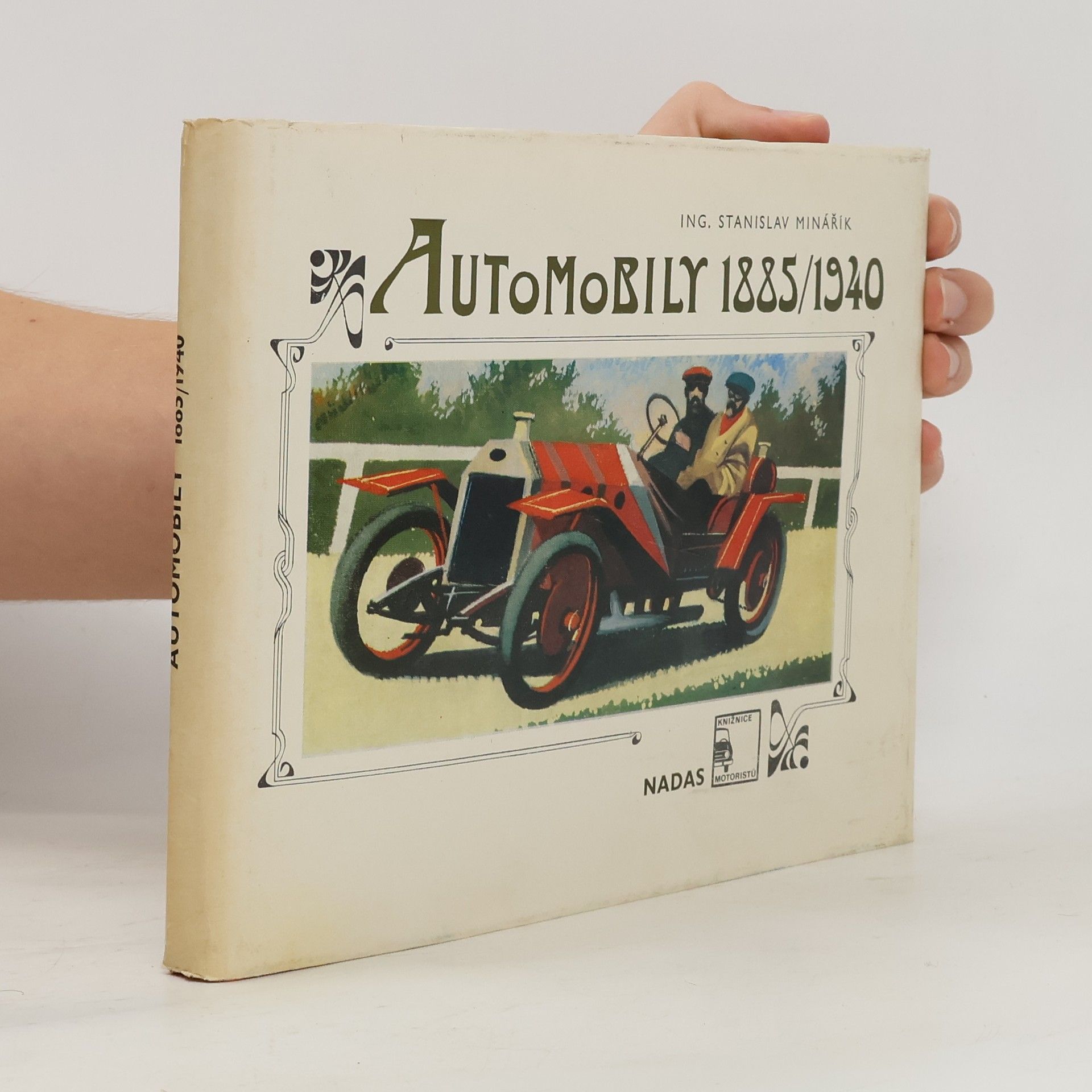 Stanislav Minařík Automobily 1885/1940