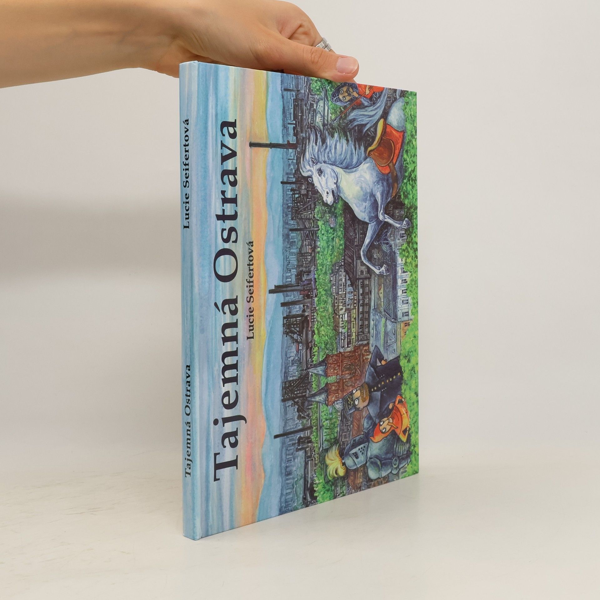 Lucie Seifertová Tajemná Ostrava