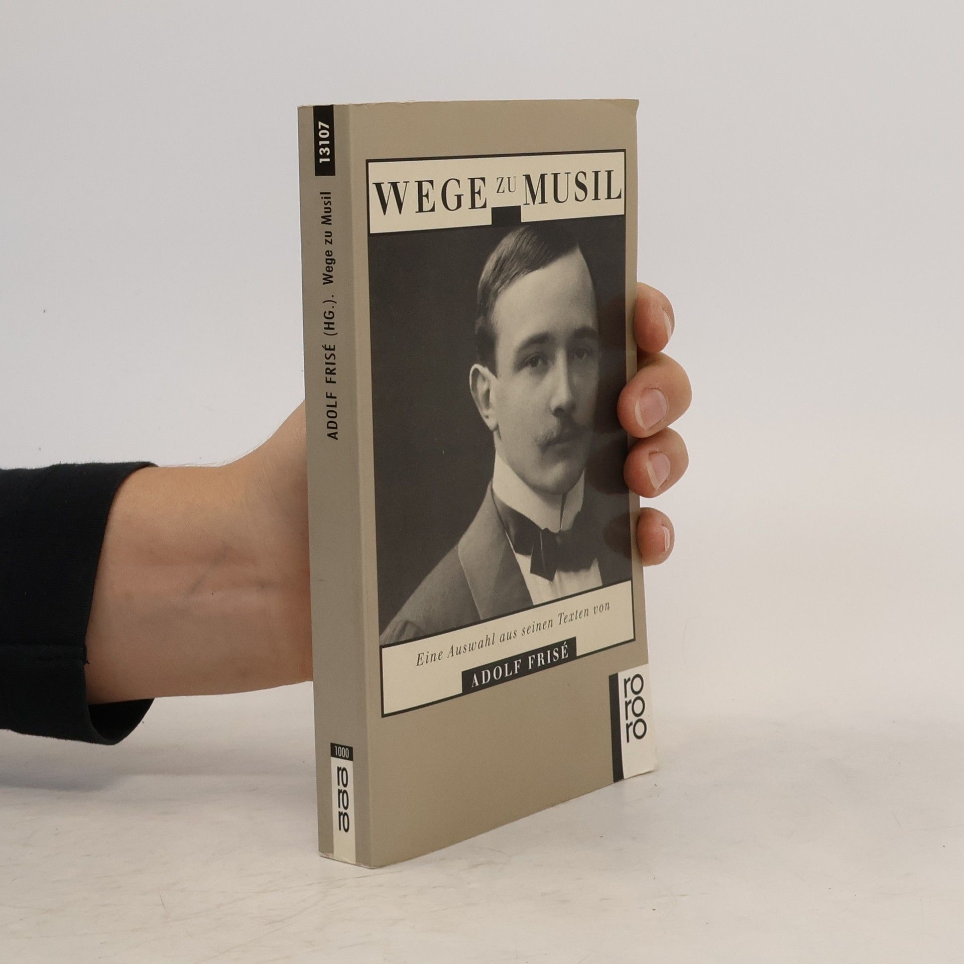 Adolf Frisé Wege zu Musil