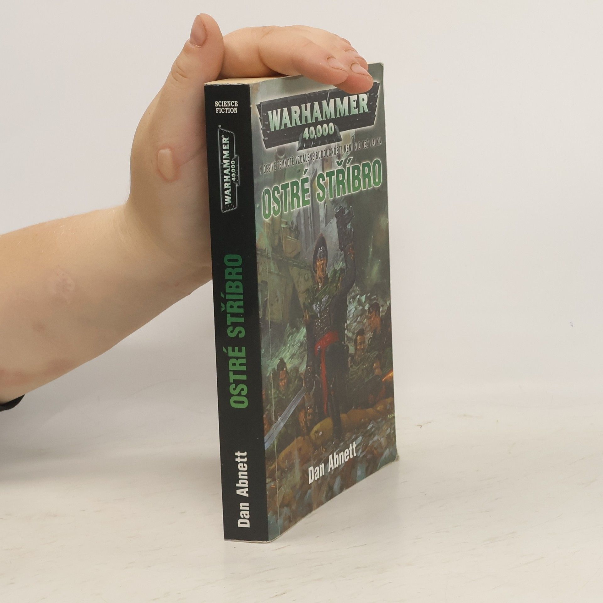 Dan Abnett Warhammer 40,000. Ostré stříbro