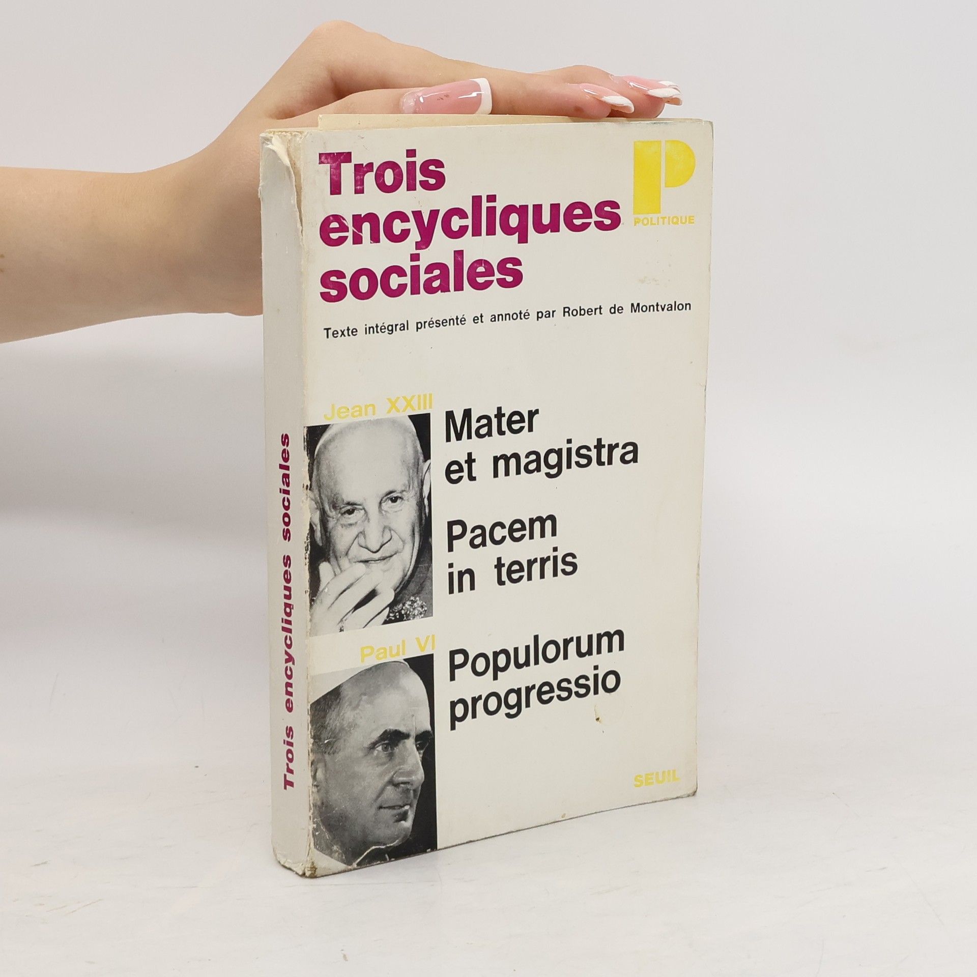 Robert de Montvalon Trois encycliques sociales