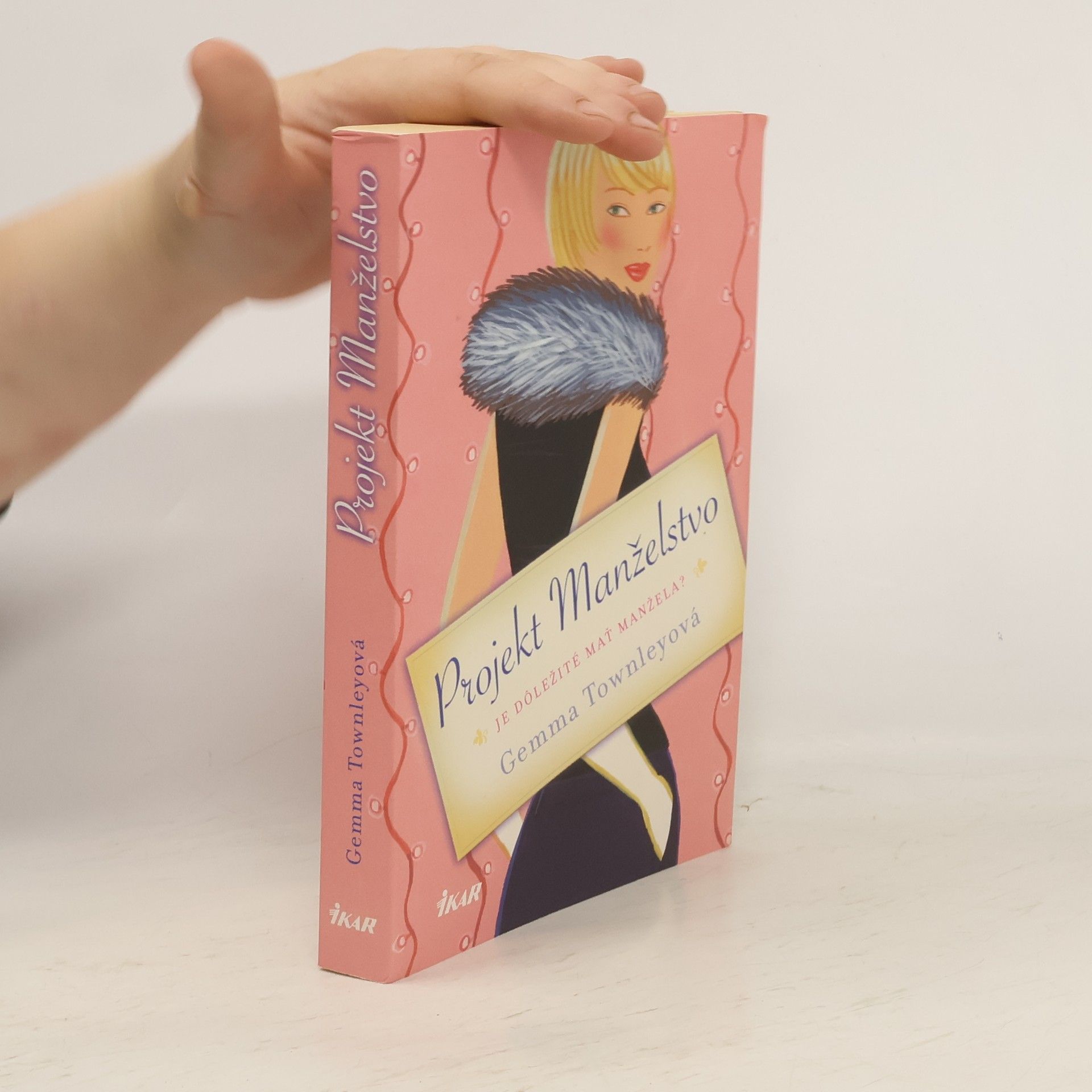 Gemma Townley Projekt Manželstvo