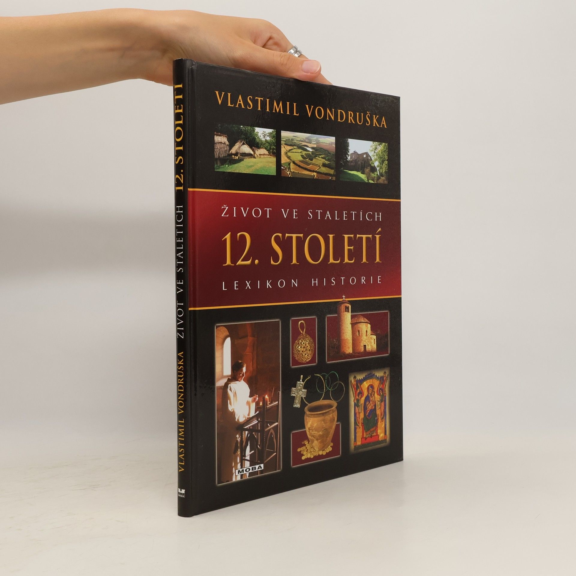 Život ve staletích: Lexikon historie. 12. století